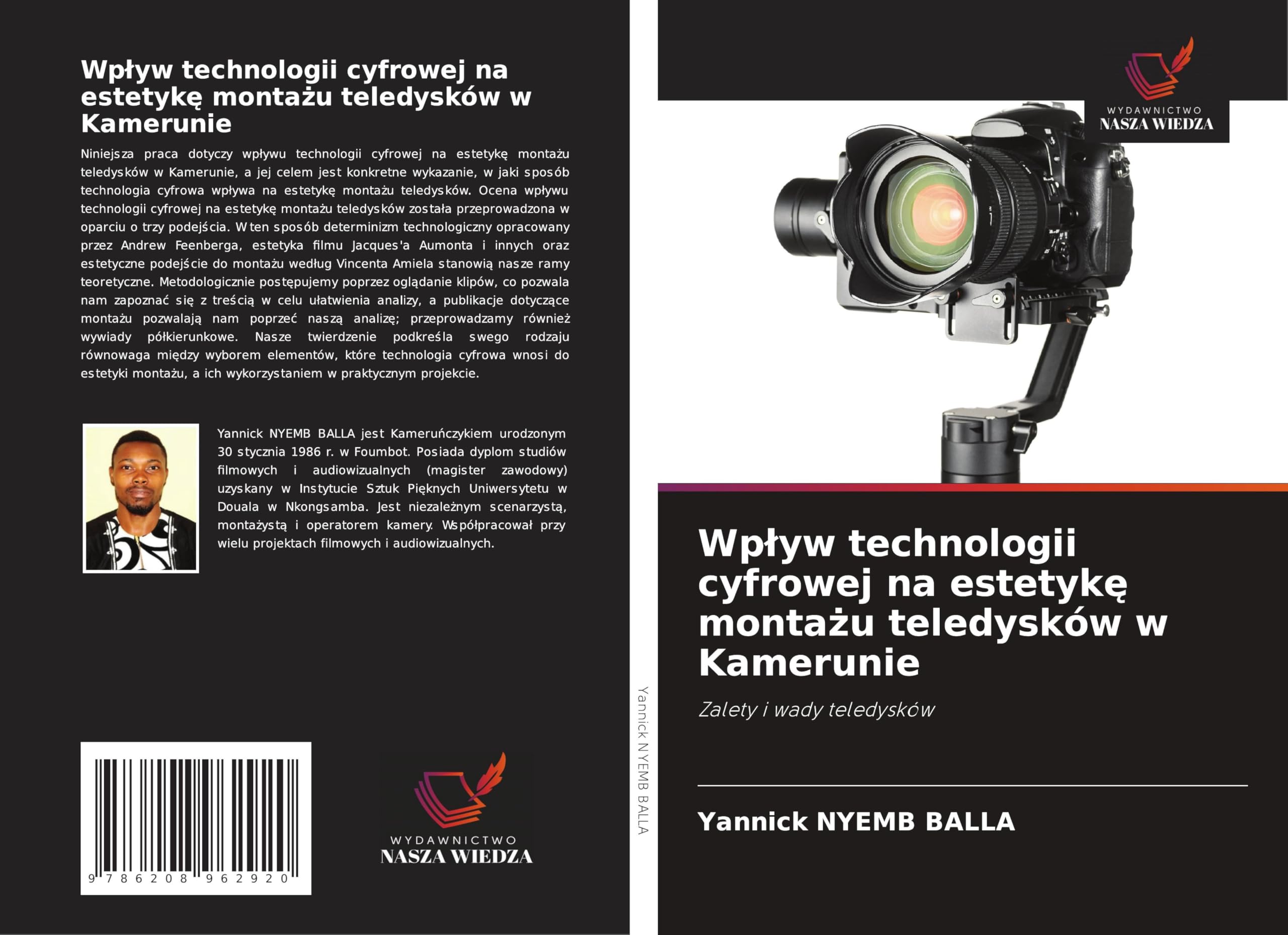 Wp¿yw technologii cyfrowej na estetyk¿ monta¿u teledysków w Kamerunie Film, Art & Culture