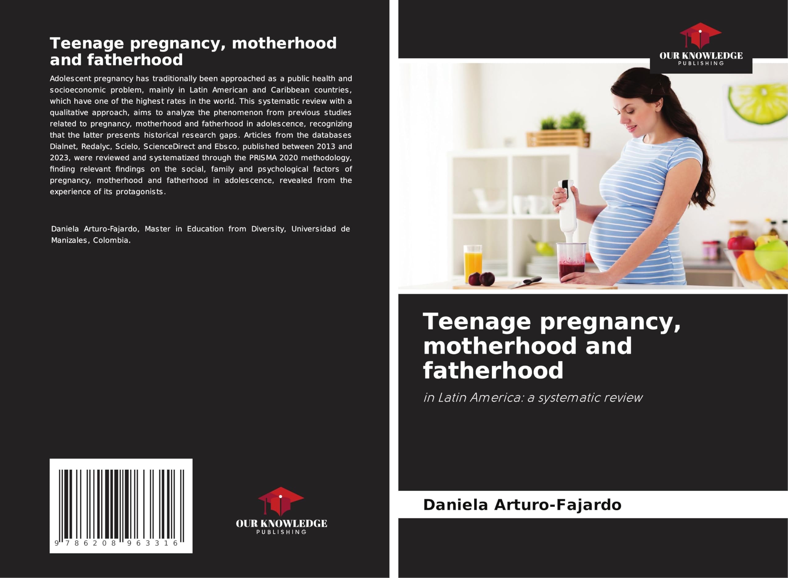 Teenage pregnancy, motherhood and fatherhood Psychology
