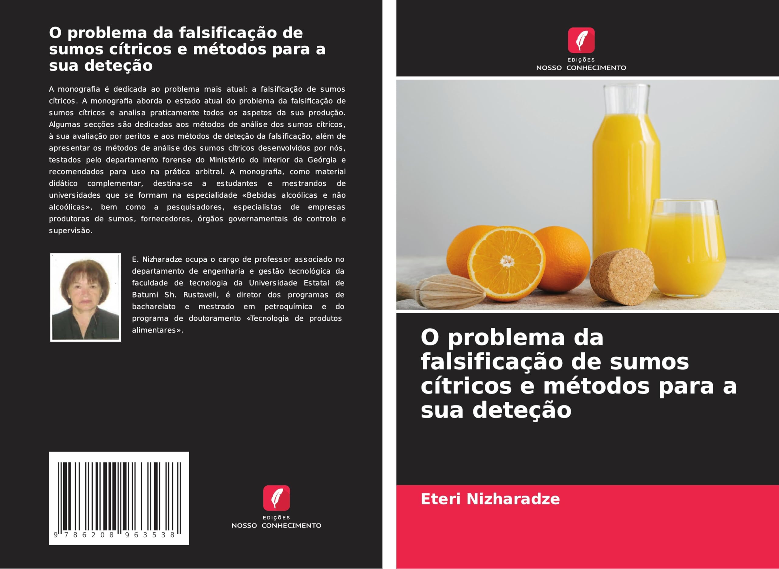 O problema da falsificação de sumos cítricos e métodos para a sua deteção Natural Sciences