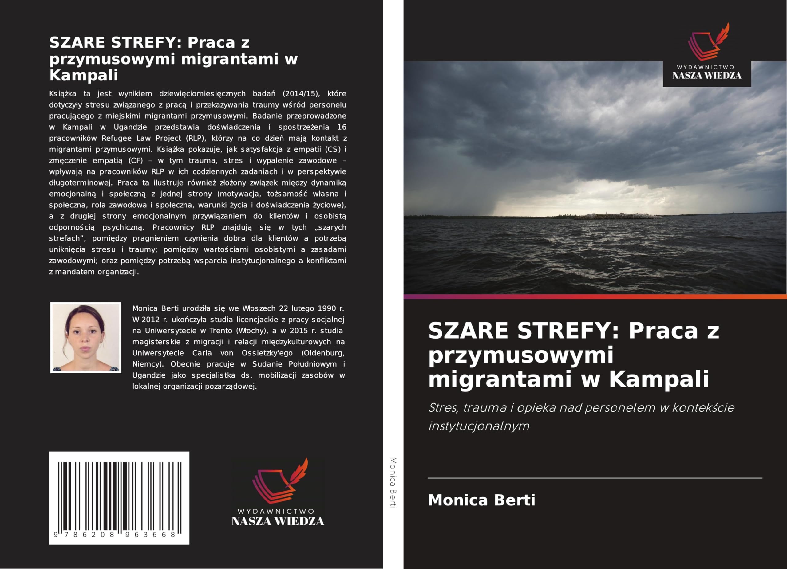 SZARE STREFY: Praca z przymusowymi migrantami w Kampali Psychology