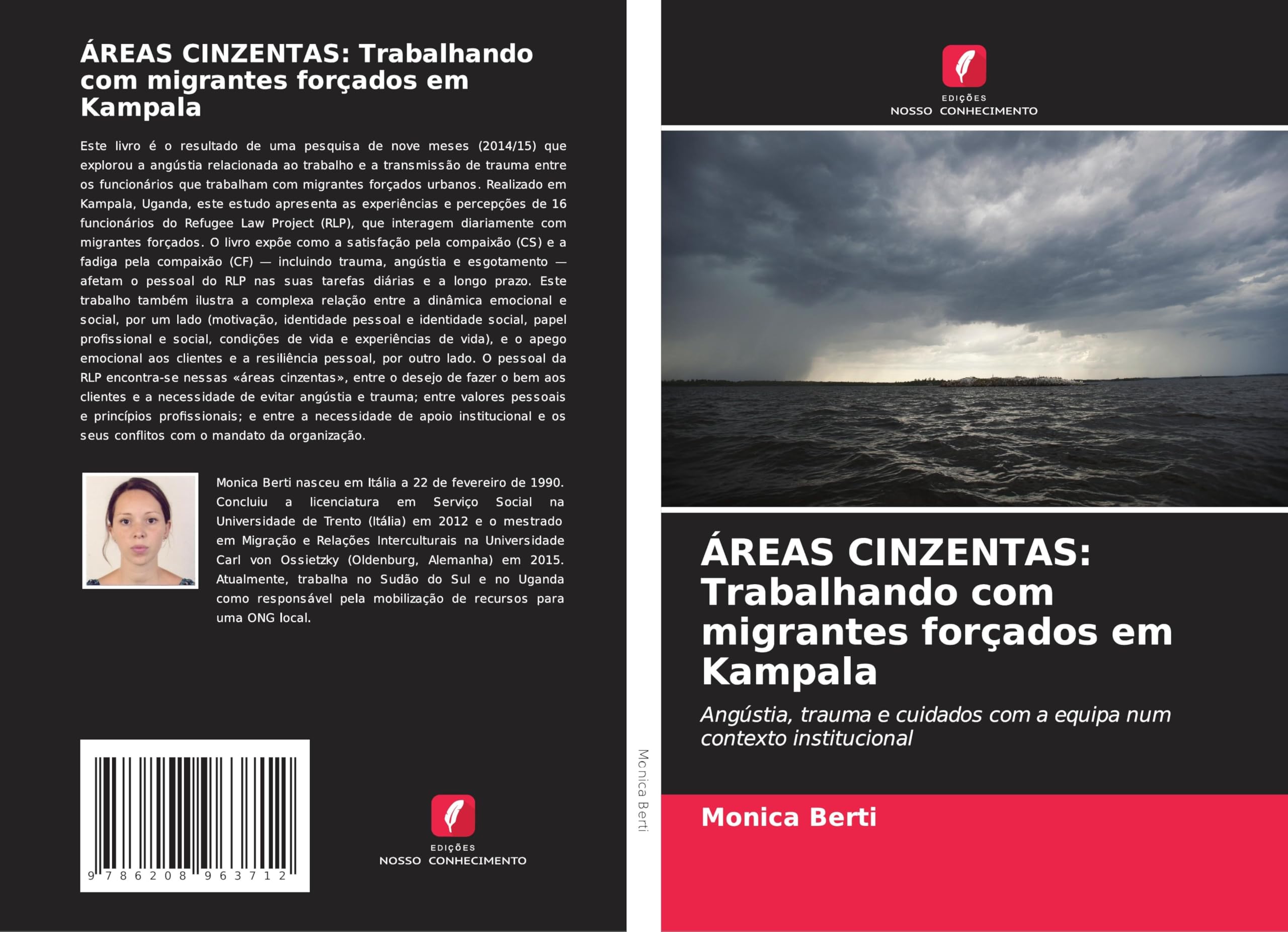 ÁREAS CINZENTAS: Trabalhando com migrantes forçados em Kampala Psychology