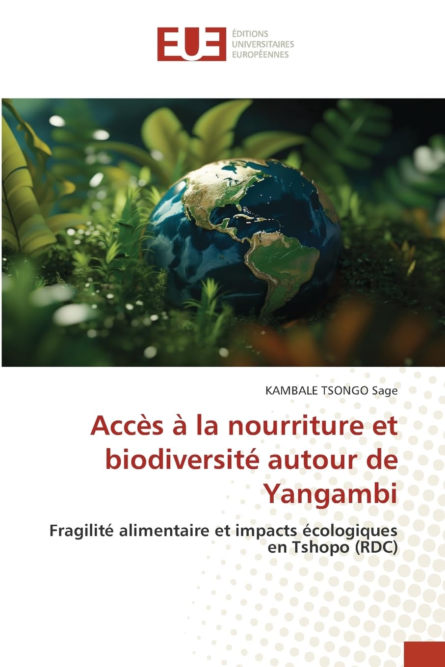 Accès à la nourriture et biodiversité autour de Yangambi Business & Technology