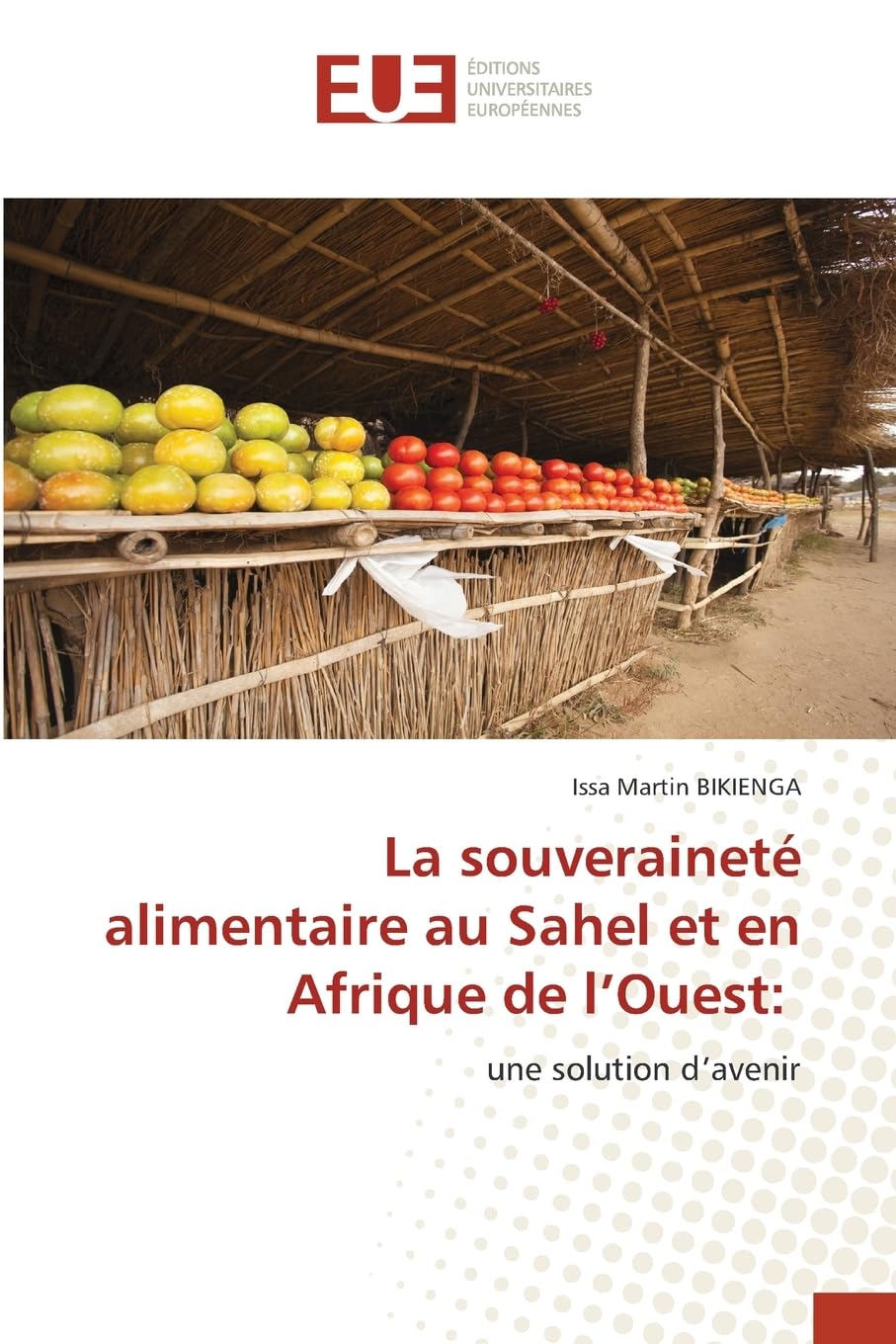 La souveraineté alimentaire au Sahel et en Afrique de l'Ouest: Law