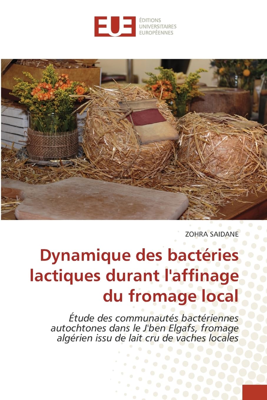 Dynamique des bactéries lactiques durant l'affinage du fromage local Natural Sciences