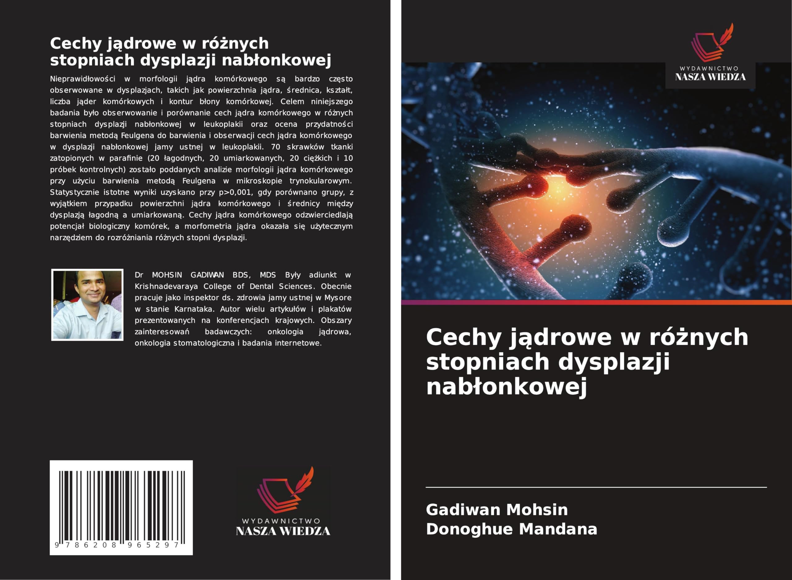 Cechy j¿drowe w ró¿nych stopniach dysplazji nab¿onkowej Medicine