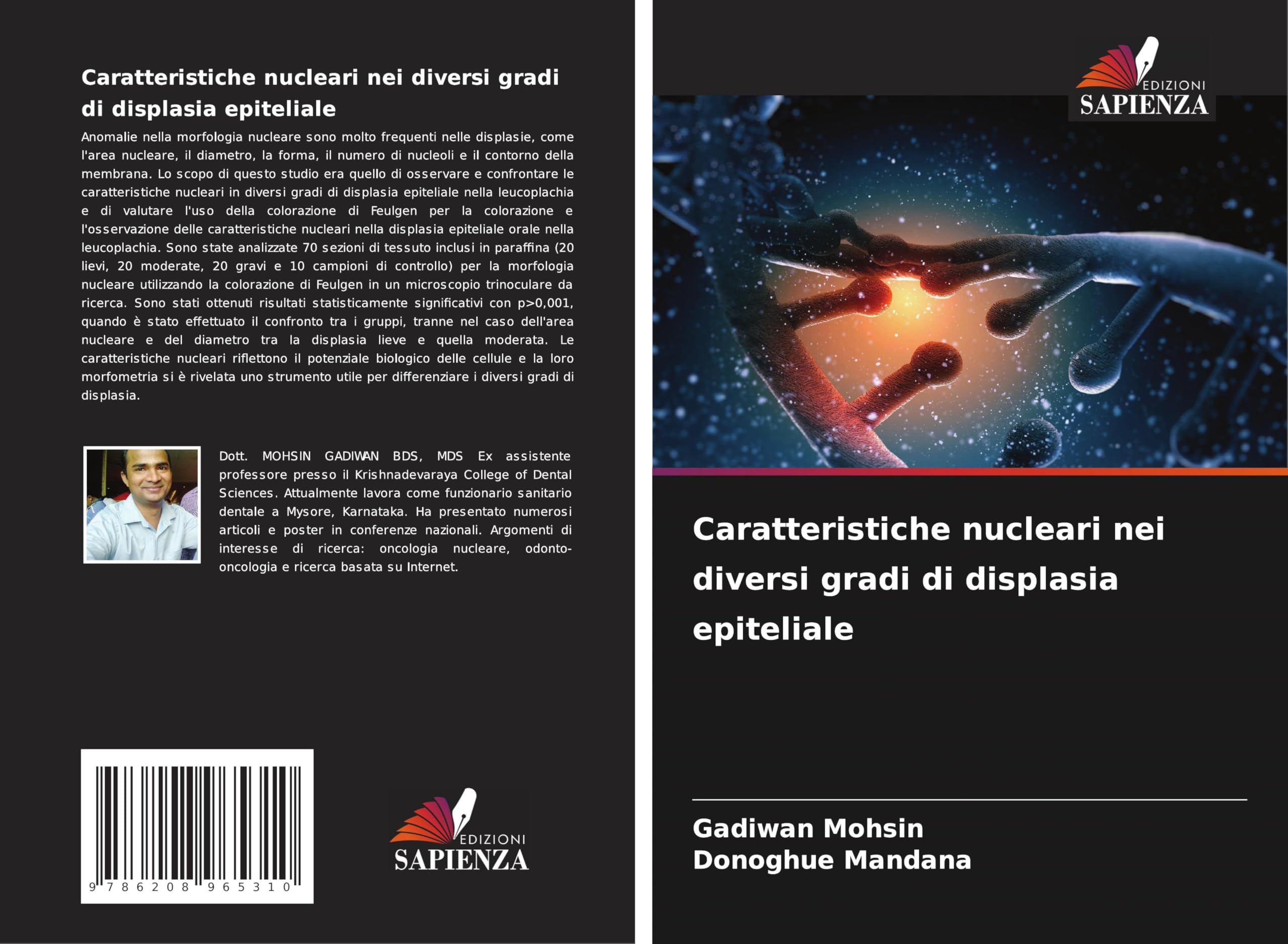 Caratteristiche nucleari nei diversi gradi di displasia epiteliale Medicine