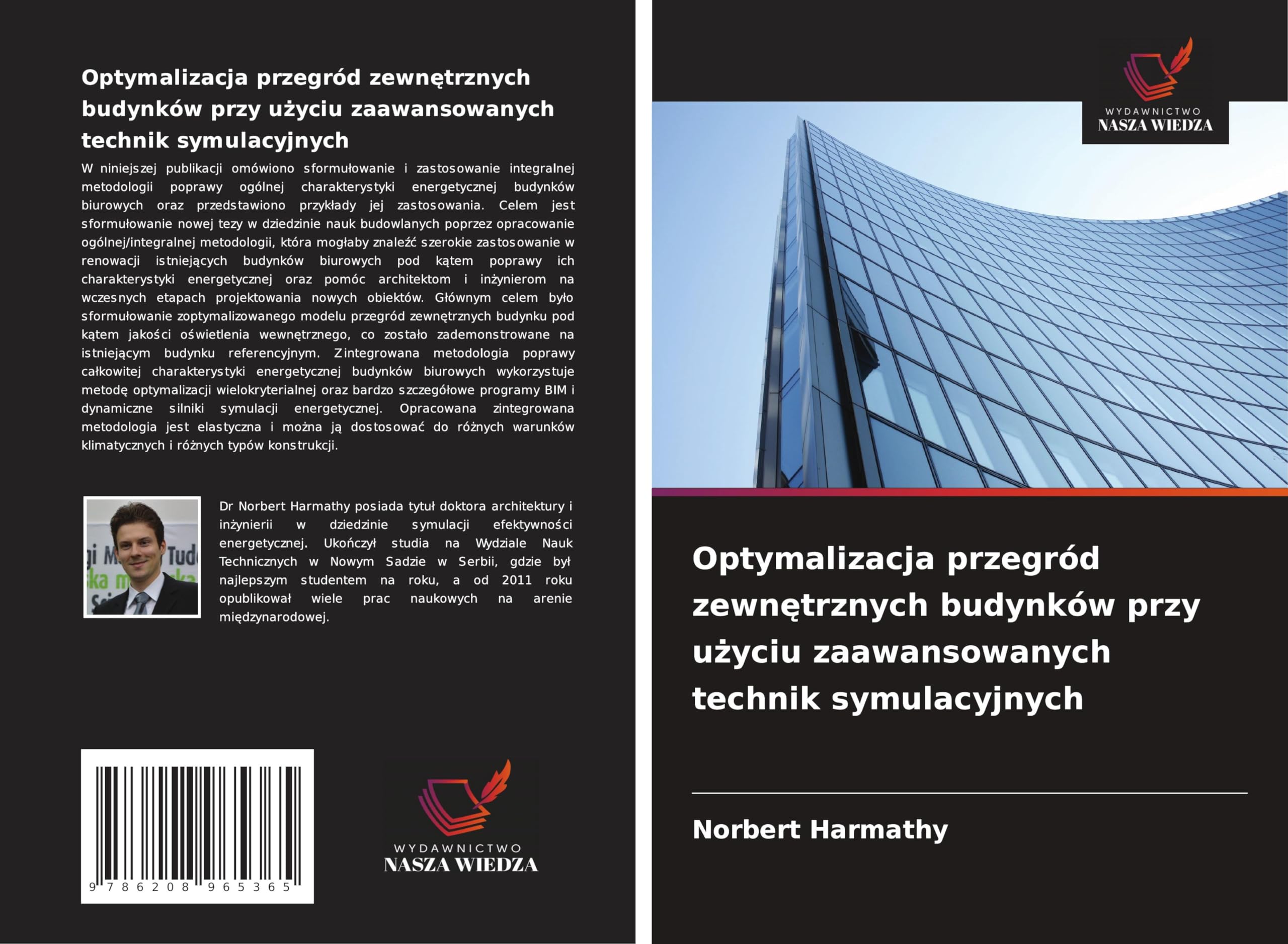 Optymalizacja przegród zewn¿trznych budynków przy u¿yciu zaawansowanych technik symulacyjnych Architecture
