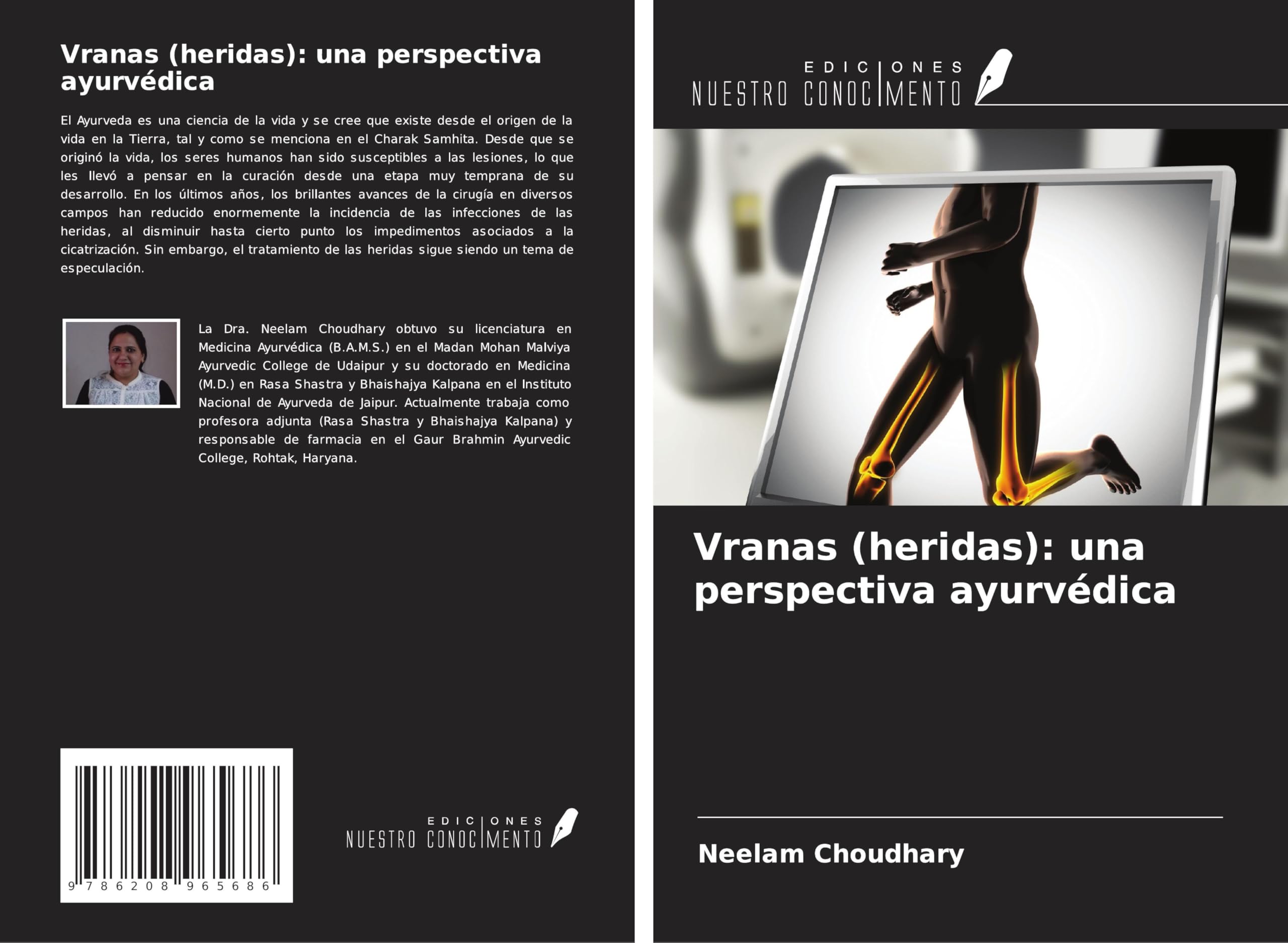 Vranas (heridas): una perspectiva ayurvédica Medicine