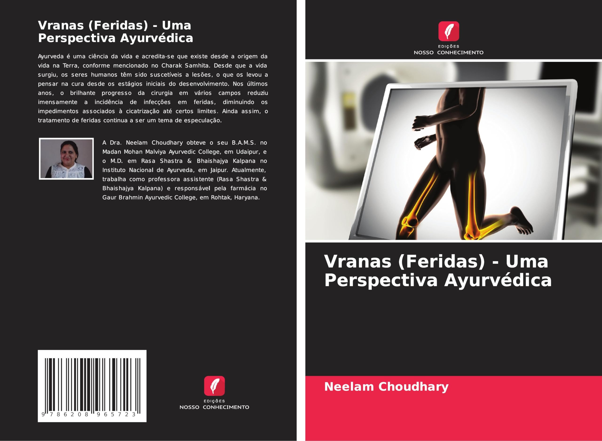 Vranas (Feridas) - Uma Perspectiva Ayurvédica Medicine