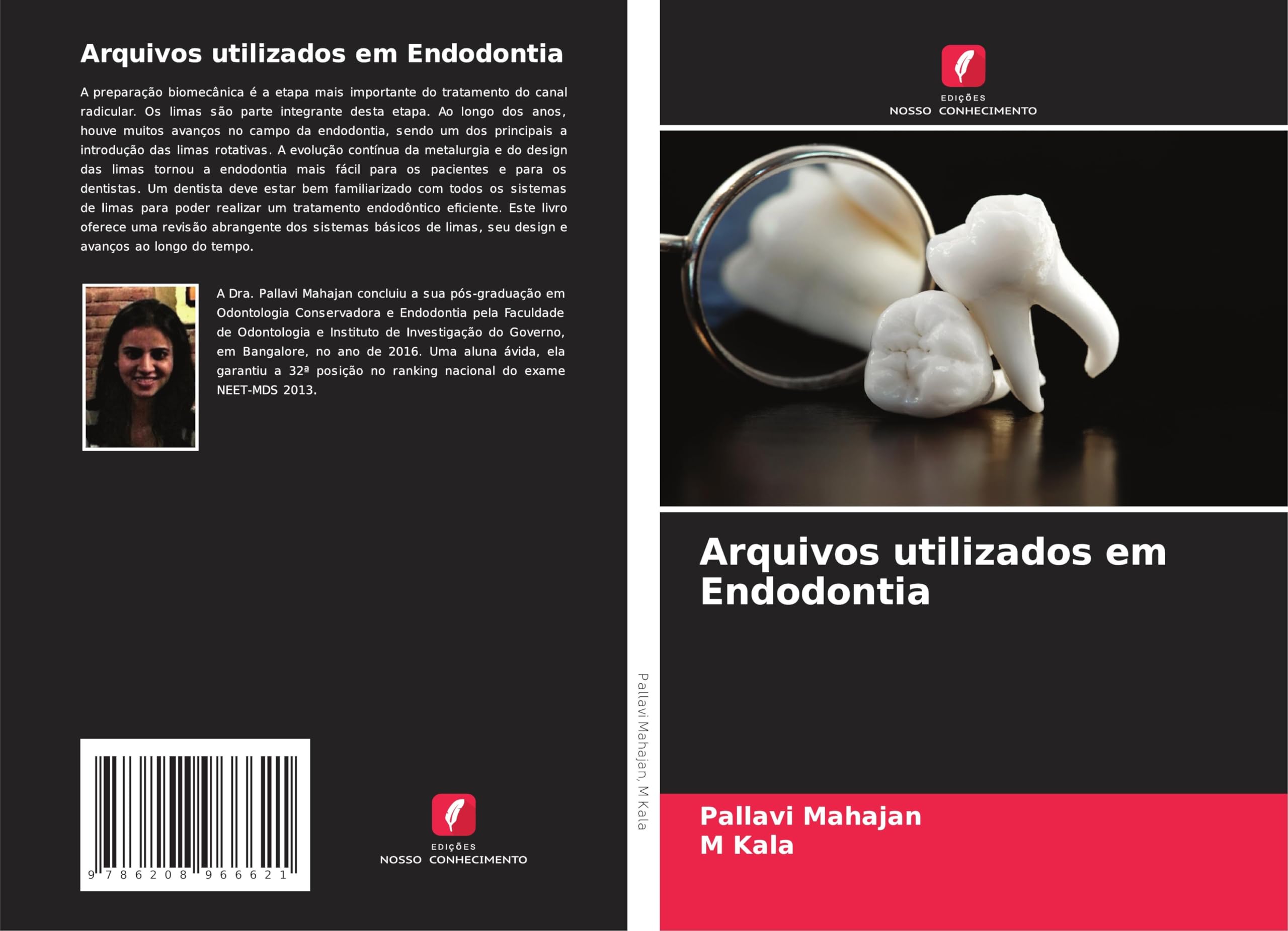 Arquivos utilizados em Endodontia Medicine