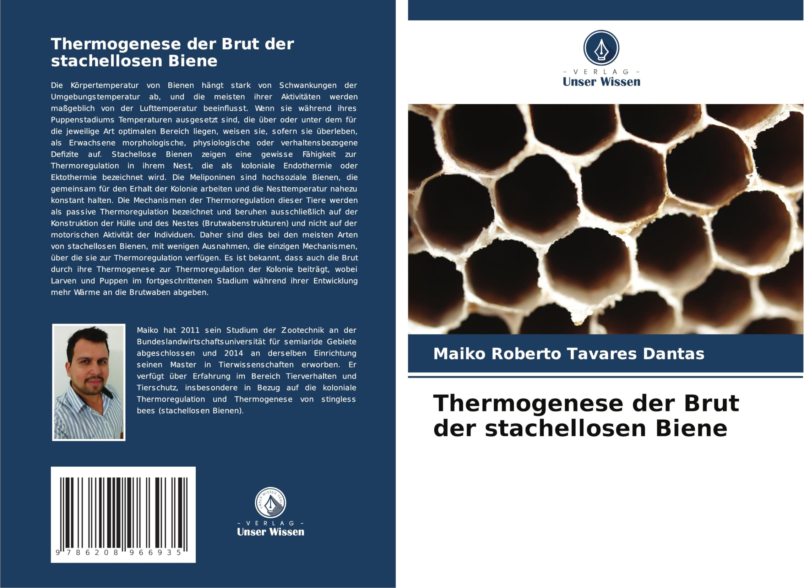 Thermogenese der Brut der stachellosen Biene Natural Sciences