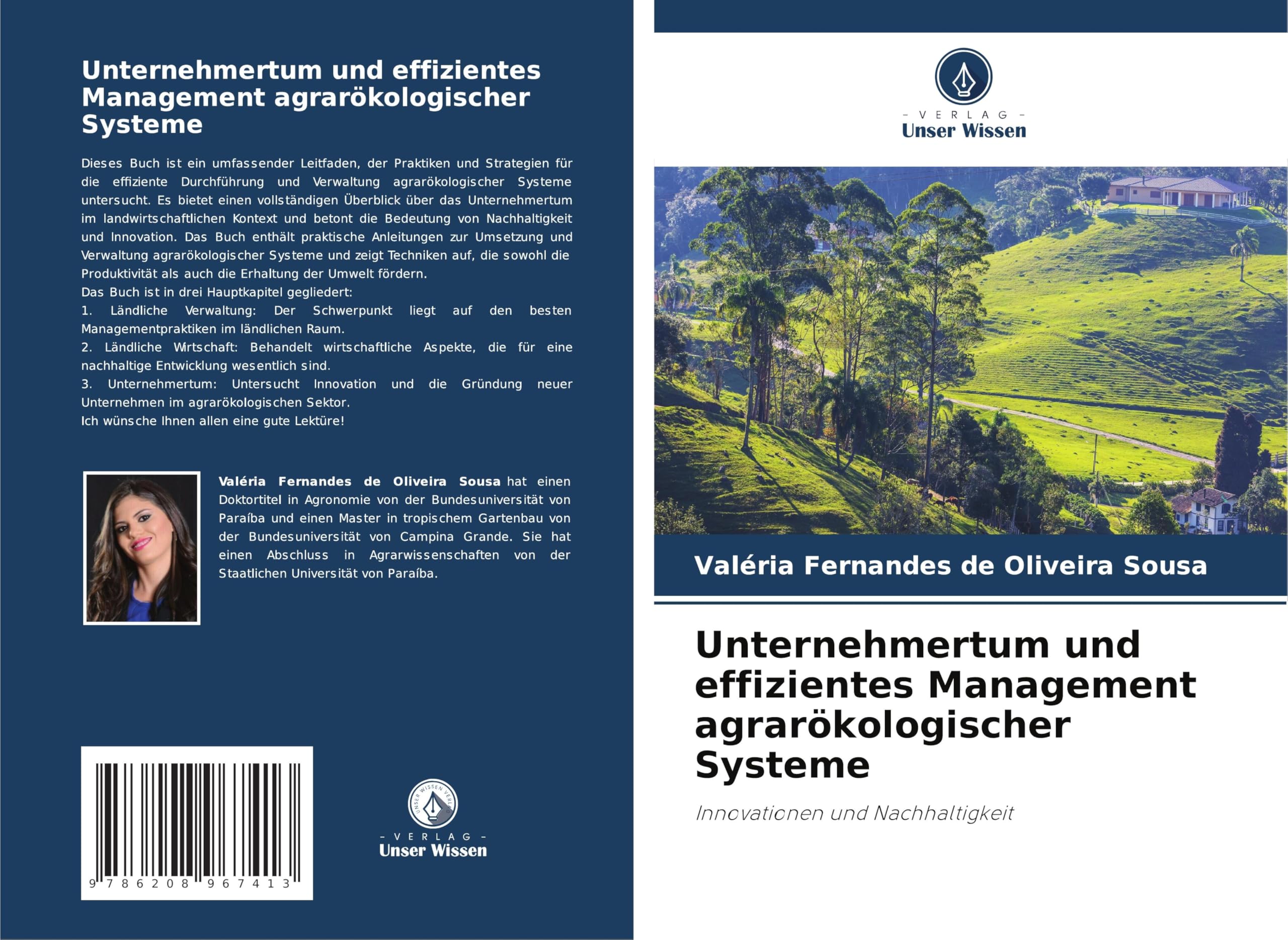 Unternehmertum und effizientes Management agrarökologischer Systeme Natural Sciences