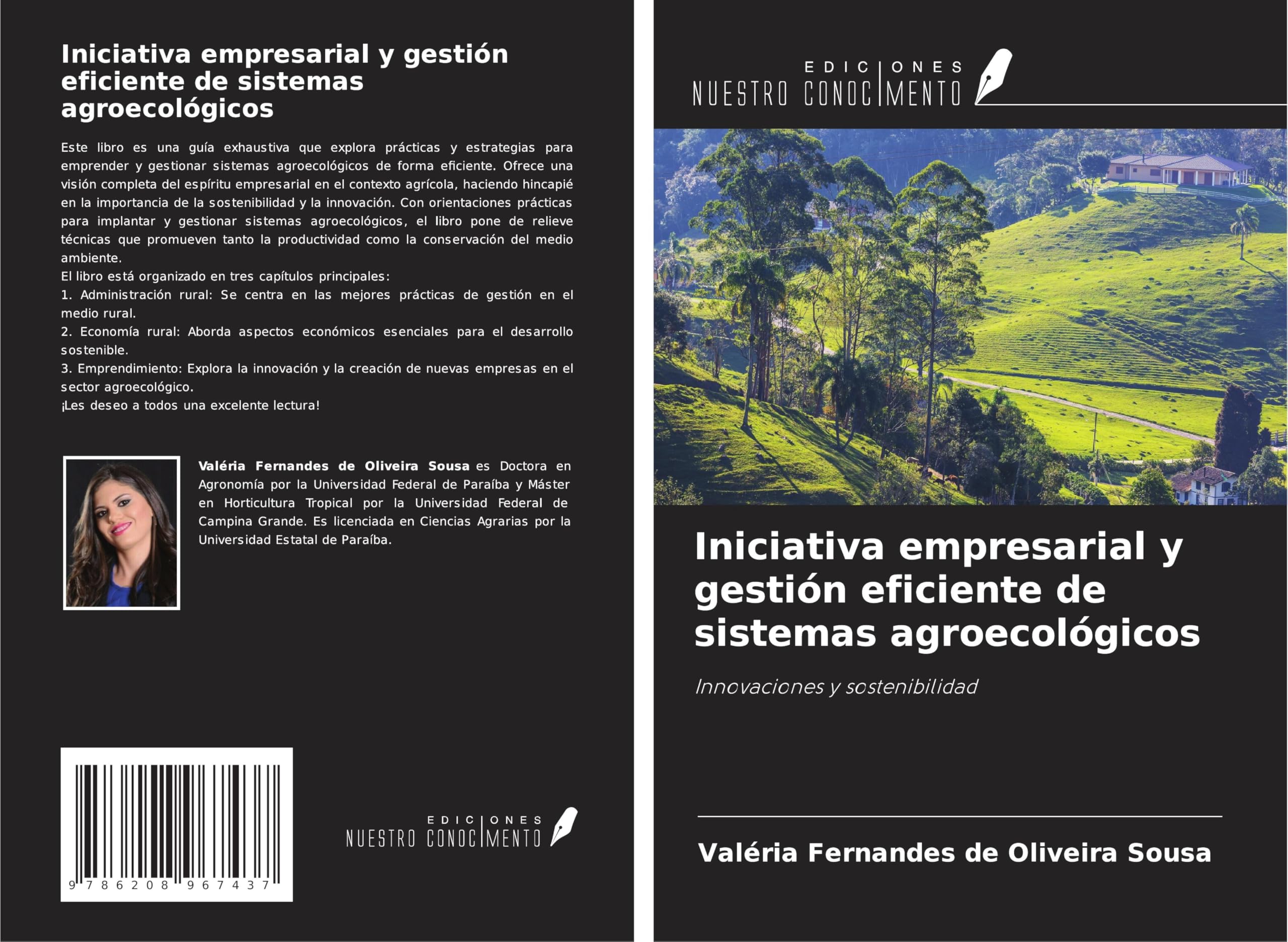 Iniciativa empresarial y gestión eficiente de sistemas agroecológicos Natural Sciences