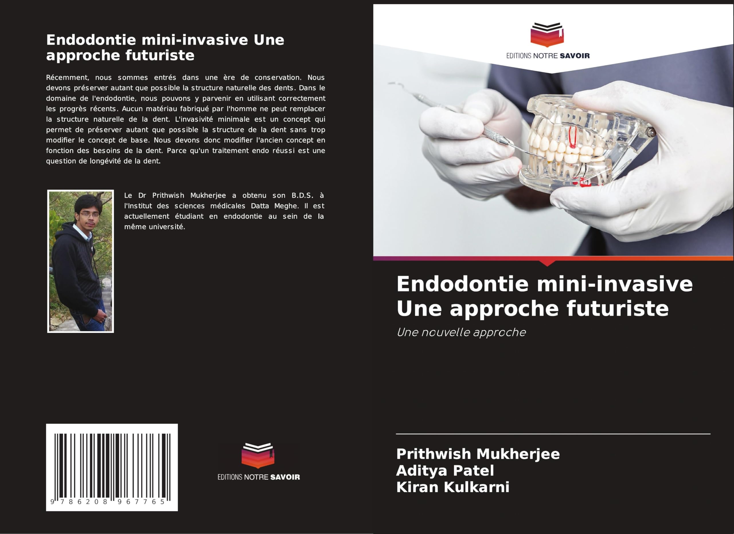 Endodontie mini-invasive Une approche futuriste Medicine