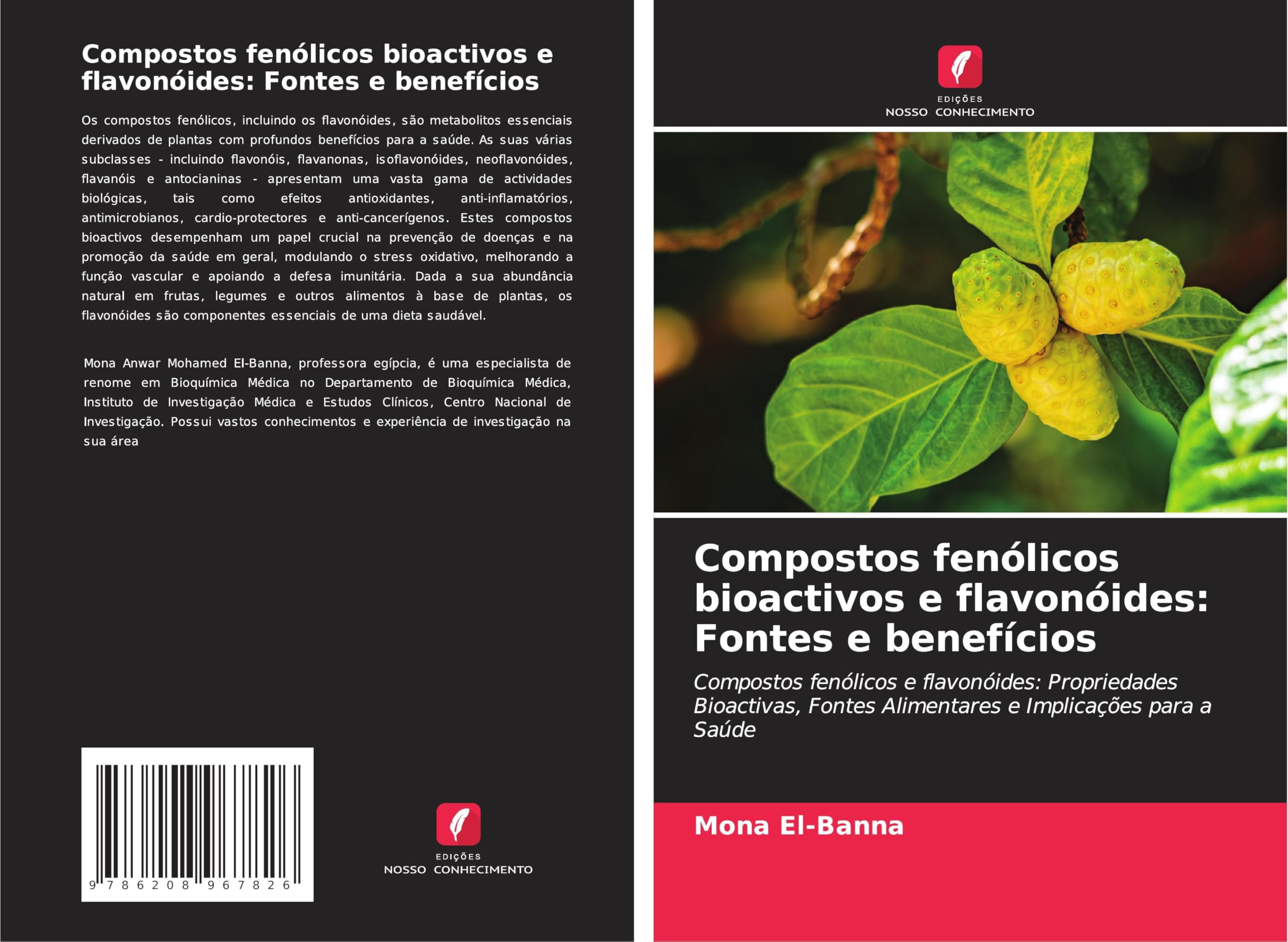 Compostos fenólicos bioactivos e flavonóides: Fontes e benefícios Natural Sciences