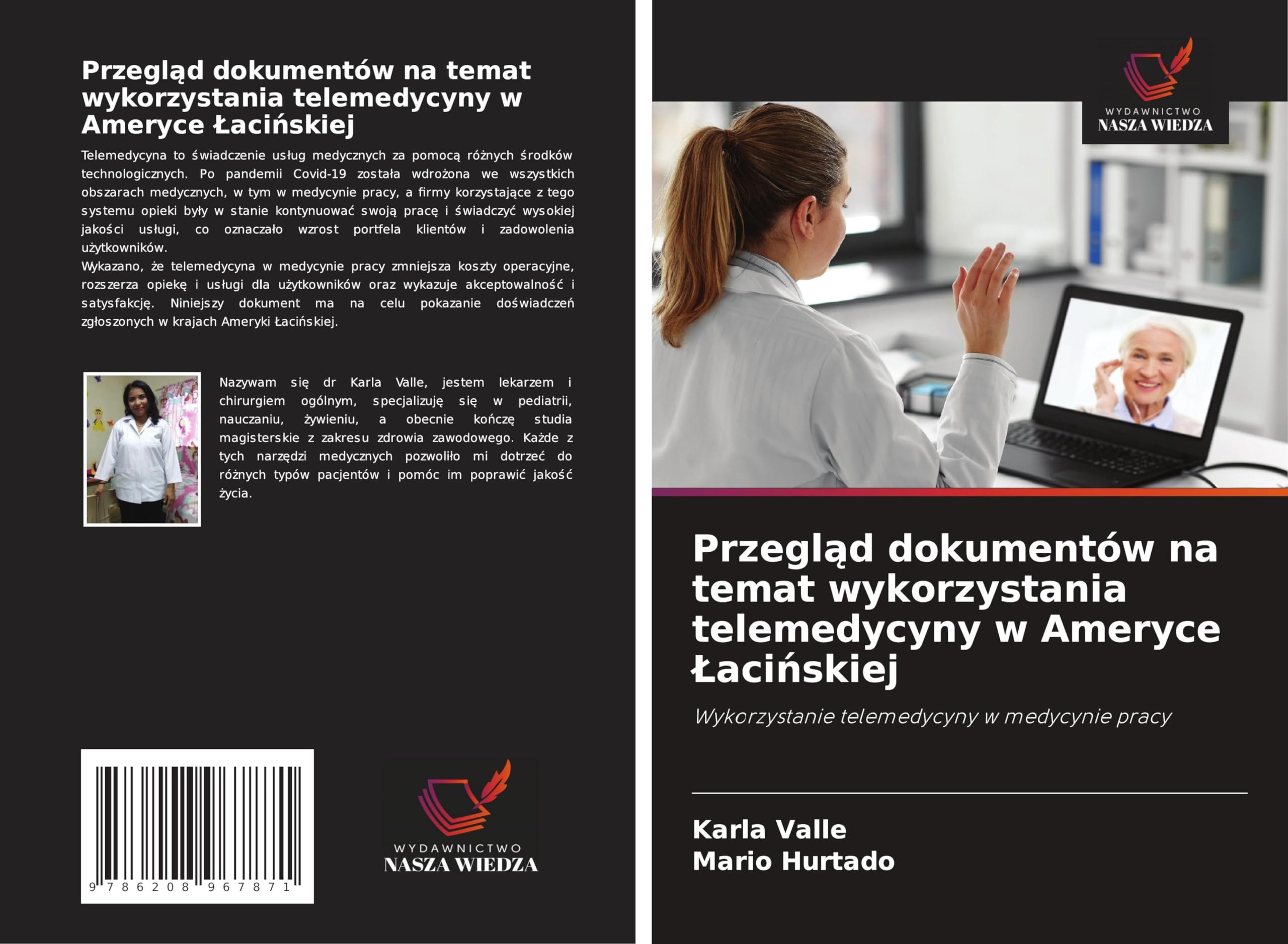 Przegl¿d dokumentów na temat wykorzystania telemedycyny w Ameryce ¿aci¿skiej Medicine