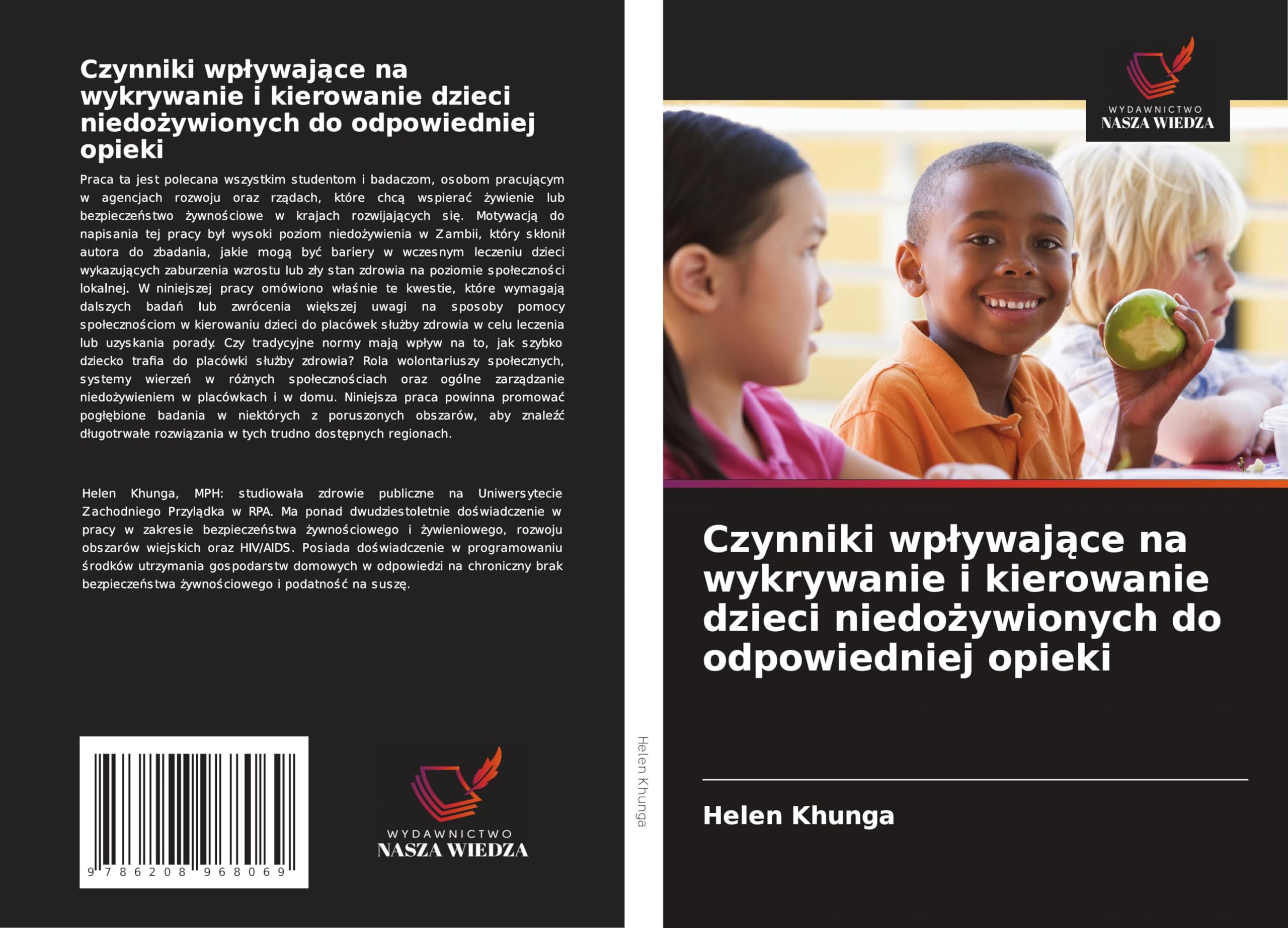 Czynniki wp¿ywaj¿ce na wykrywanie i kierowanie dzieci niedo¿ywionych do odpowiedniej opieki Natural Sciences