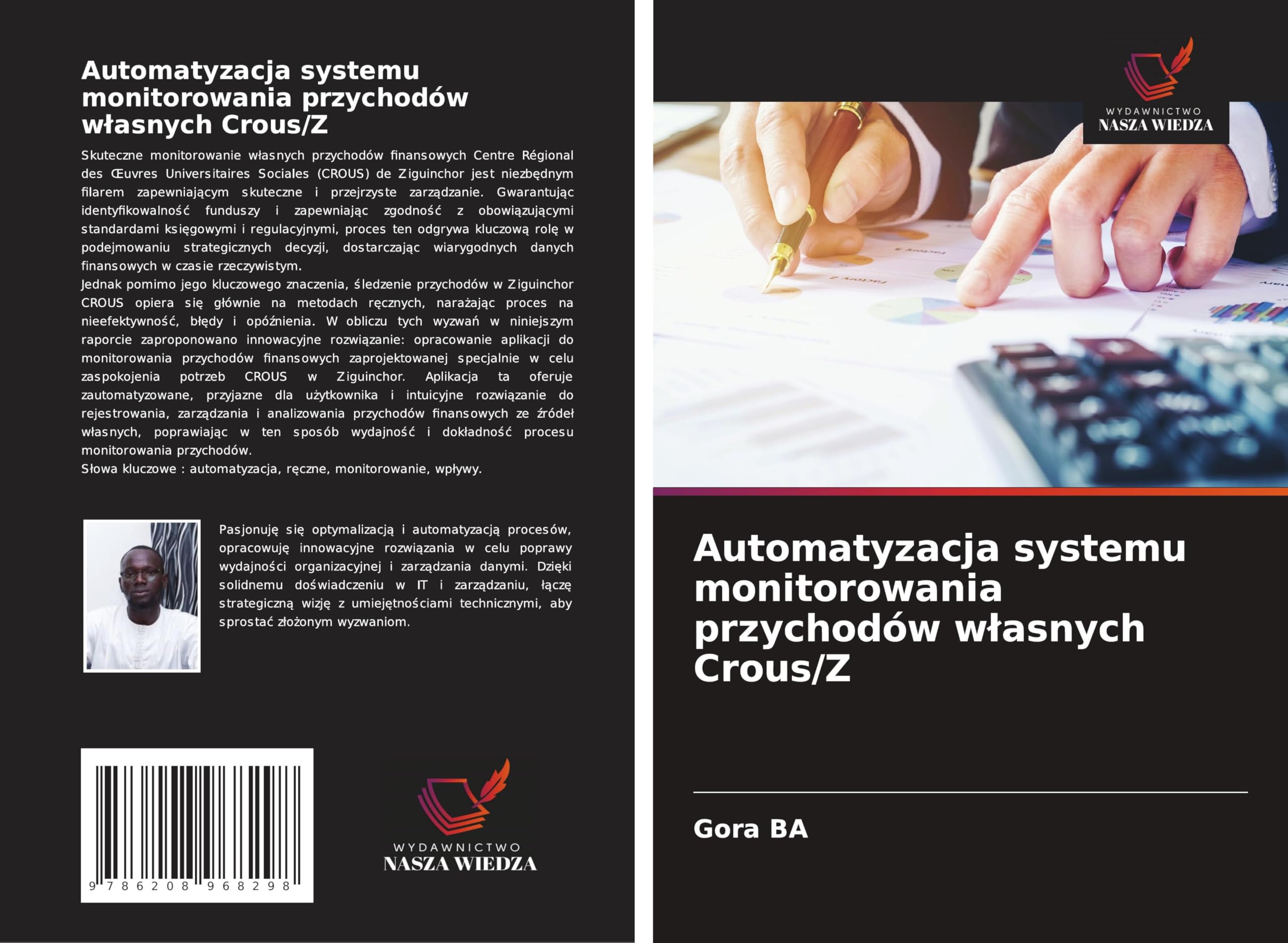 Automatyzacja systemu monitorowania przychodów w¿asnych Crous/Z Computer Science