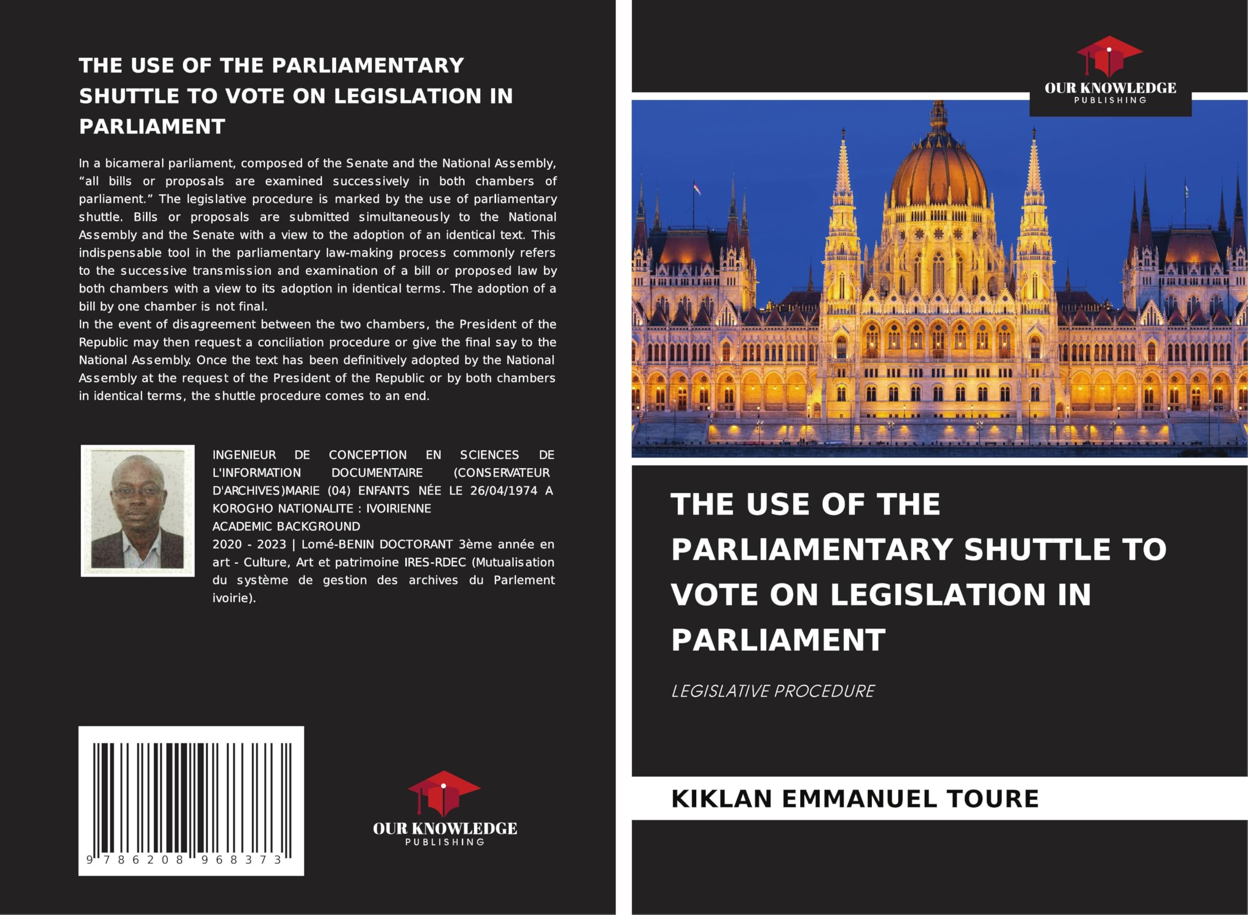 THE USE OF THE PARLIAMENTARY SHUTTLE TO VOTE ON LEGISLATION IN PARLIAMENT Law