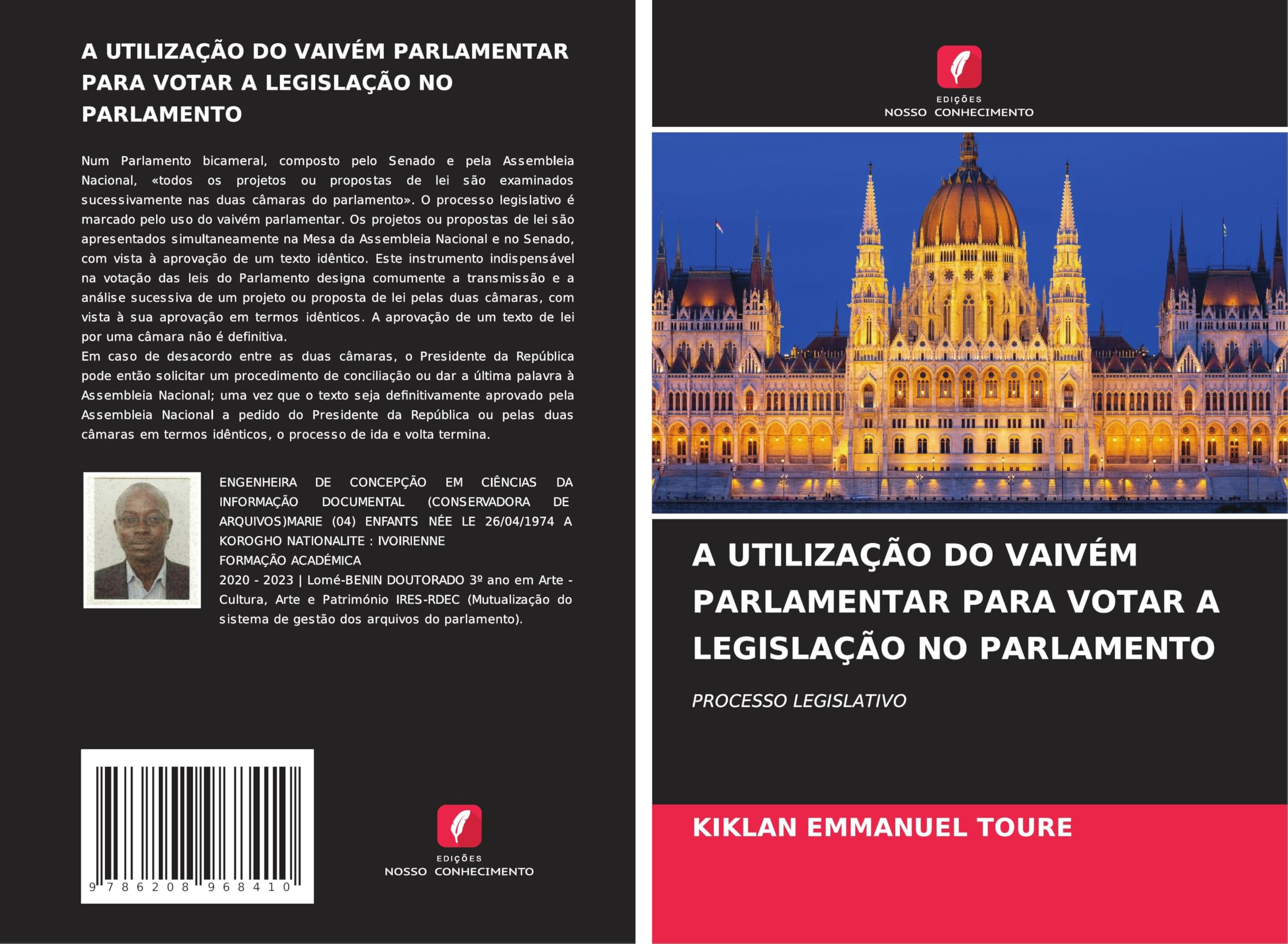 A UTILIZAÇÃO DO VAIVÉM PARLAMENTAR PARA VOTAR A LEGISLAÇÃO NO PARLAMENTO Law