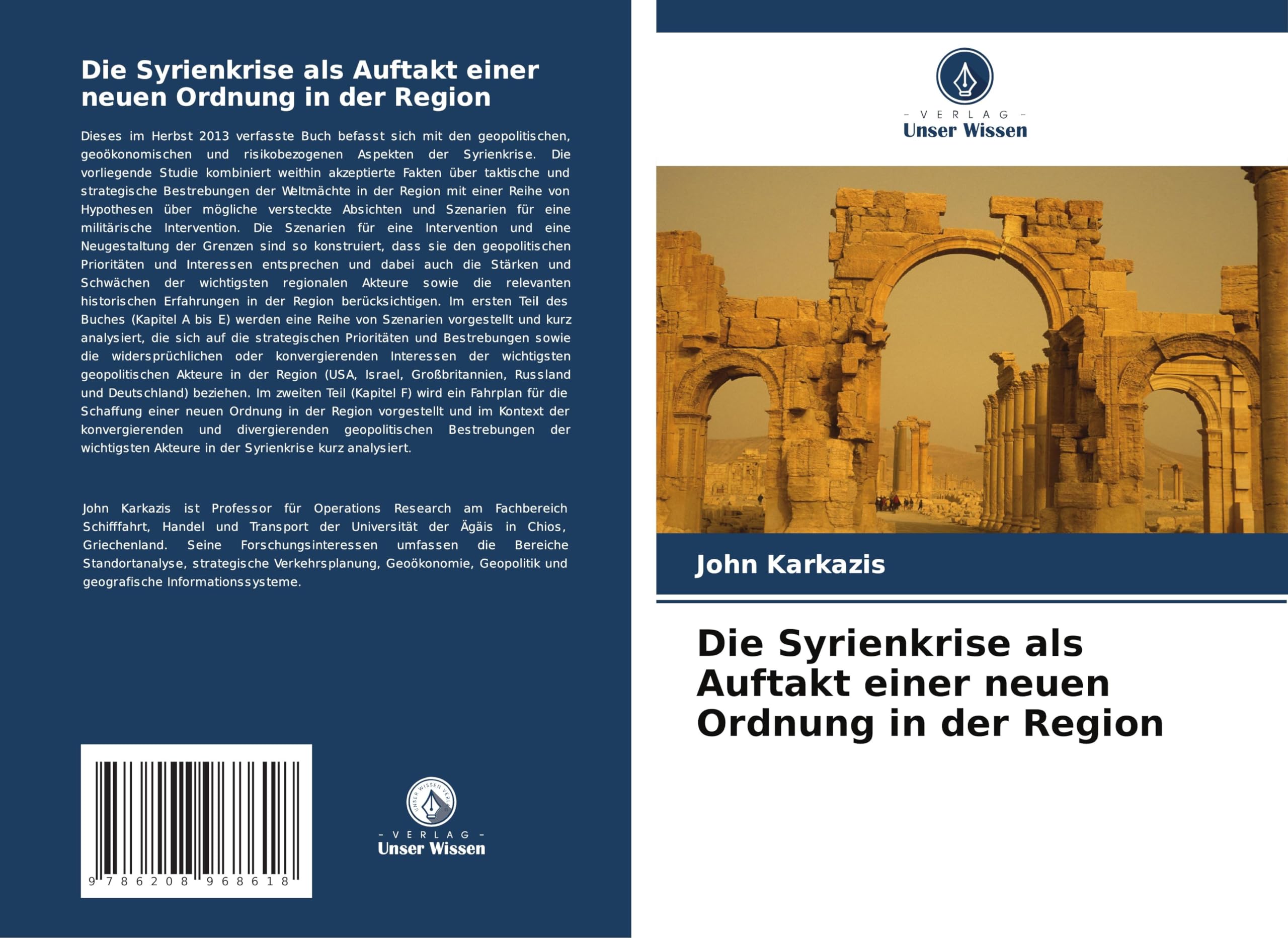 Die Syrienkrise als Auftakt einer neuen Ordnung in der Region Law