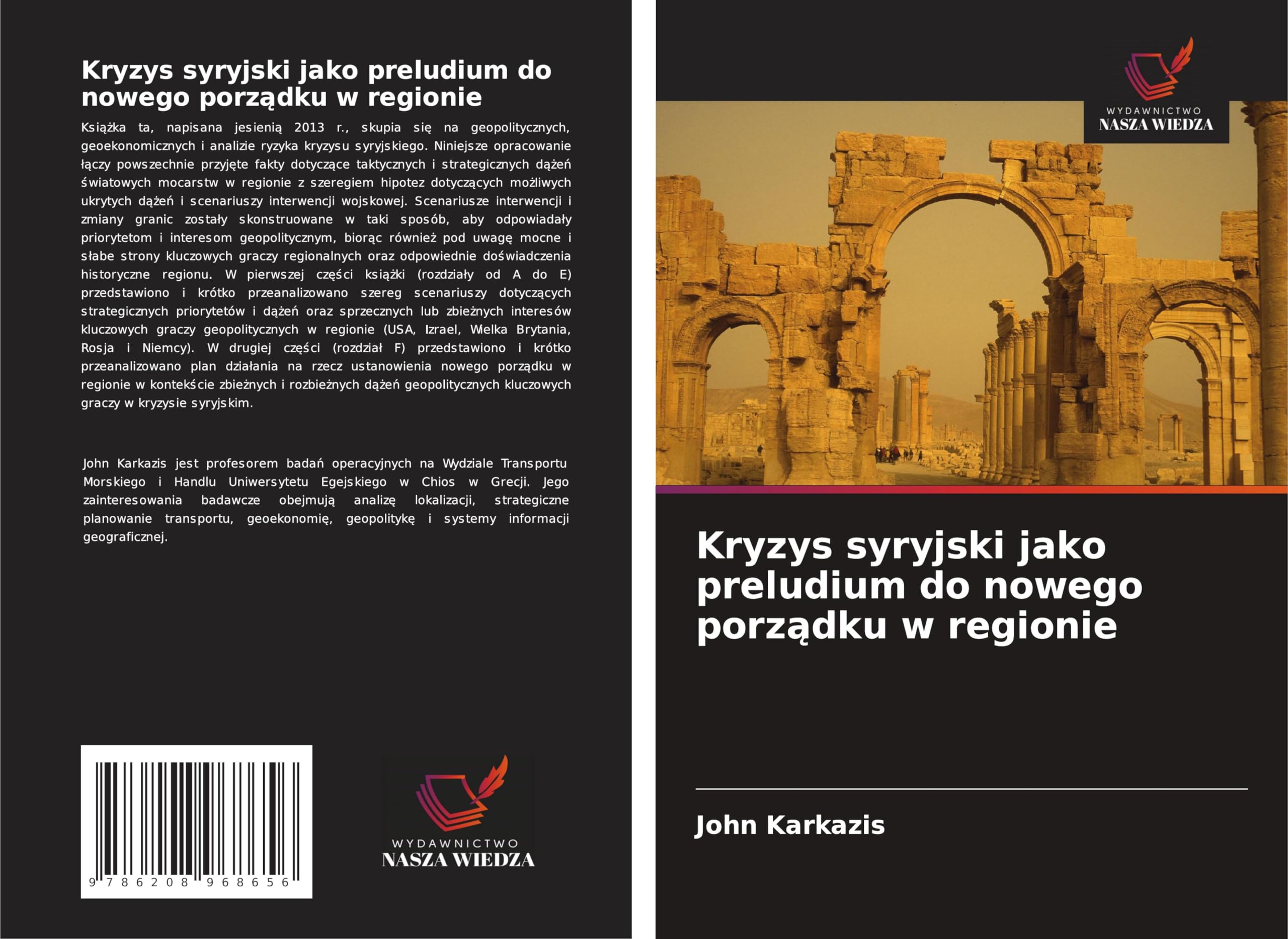 Kryzys syryjski jako preludium do nowego porz¿dku w regionie Law