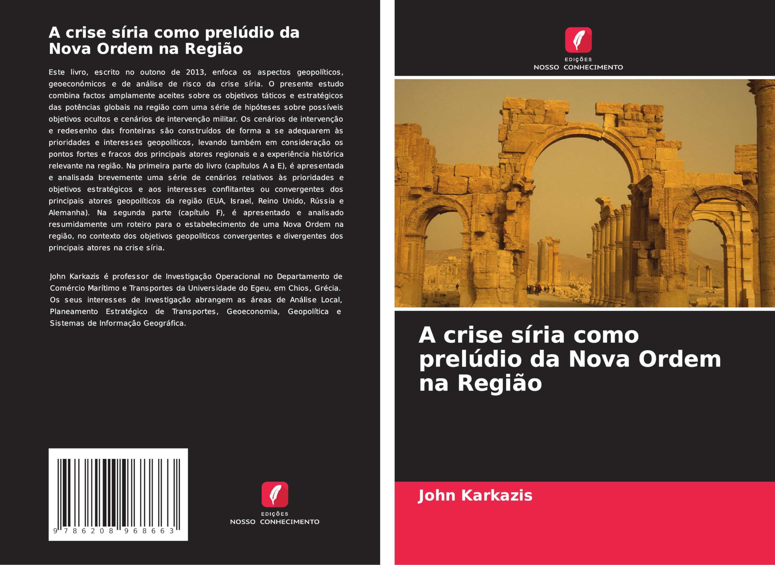 A crise síria como prelúdio da Nova Ordem na Região Law