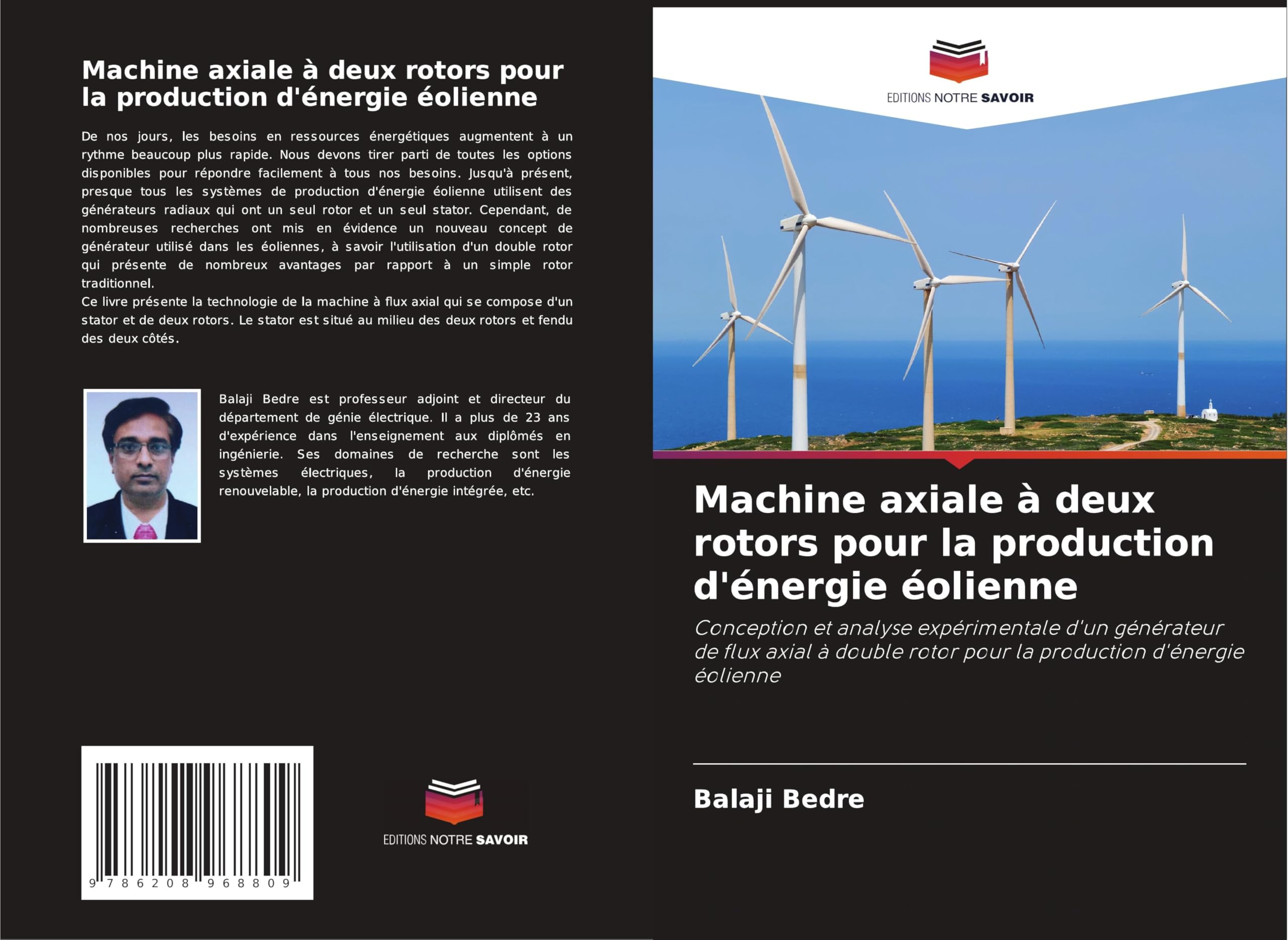 Machine axiale à deux rotors pour la production d'énergie éolienne Law
