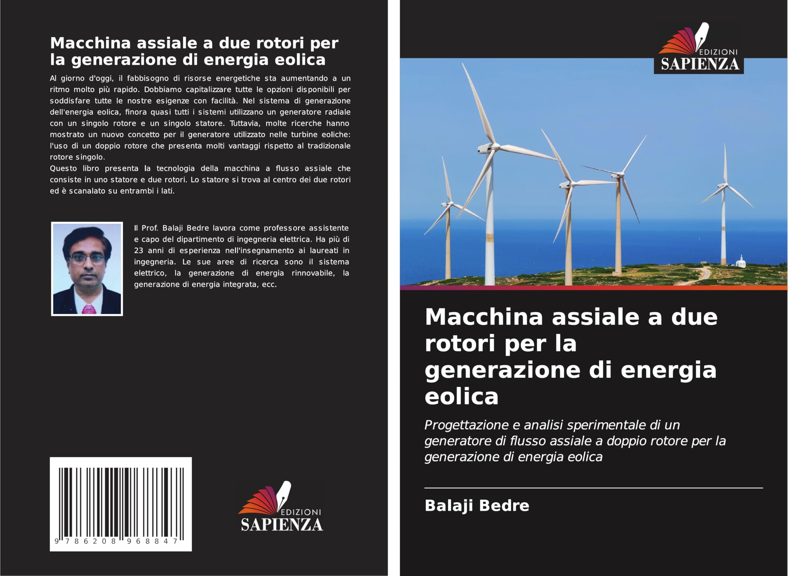 Macchina assiale a due rotori per la generazione di energia eolica Law