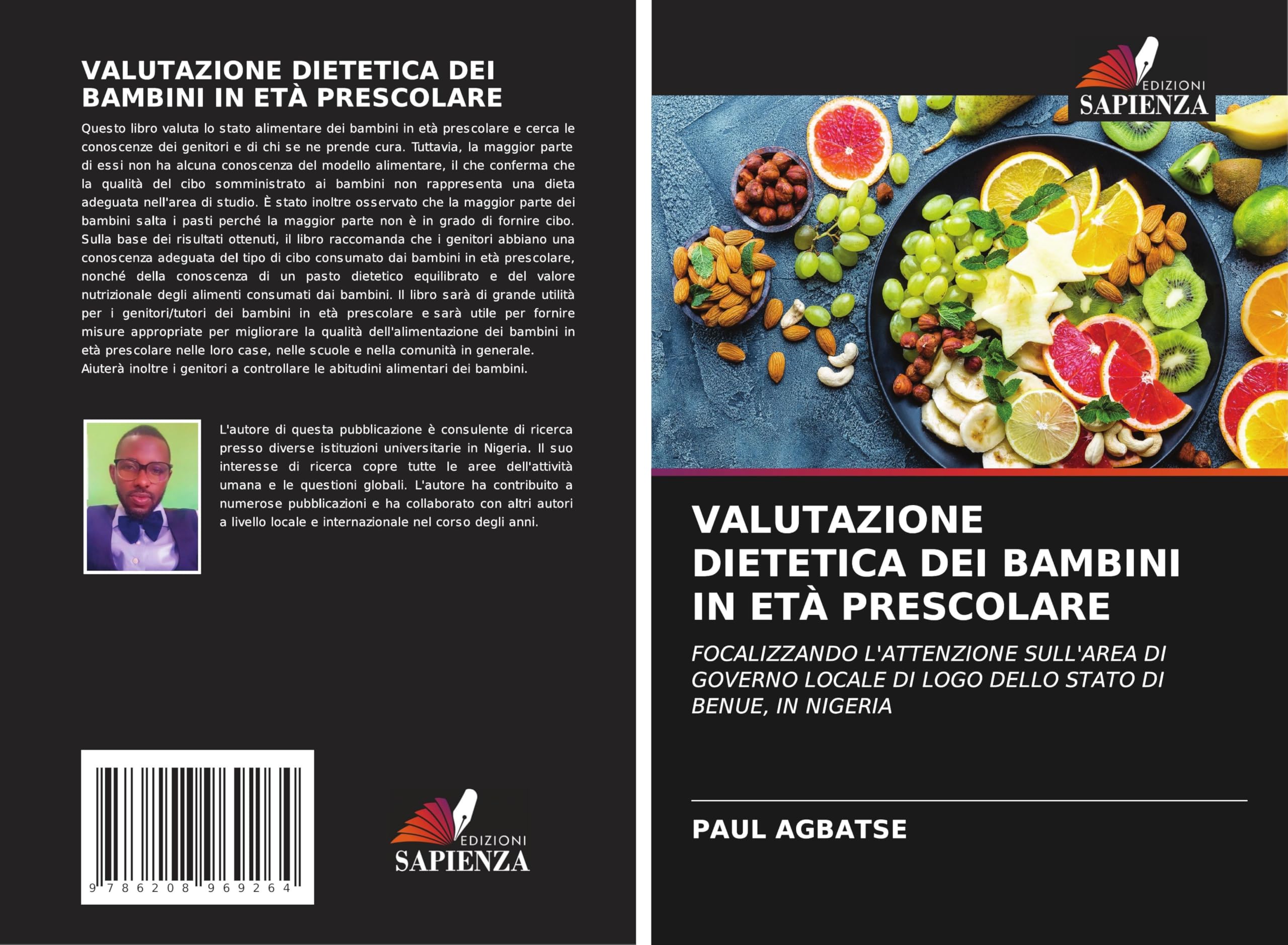 VALUTAZIONE DIETETICA DEI BAMBINI IN ETÀ PRESCOLARE Natural Sciences