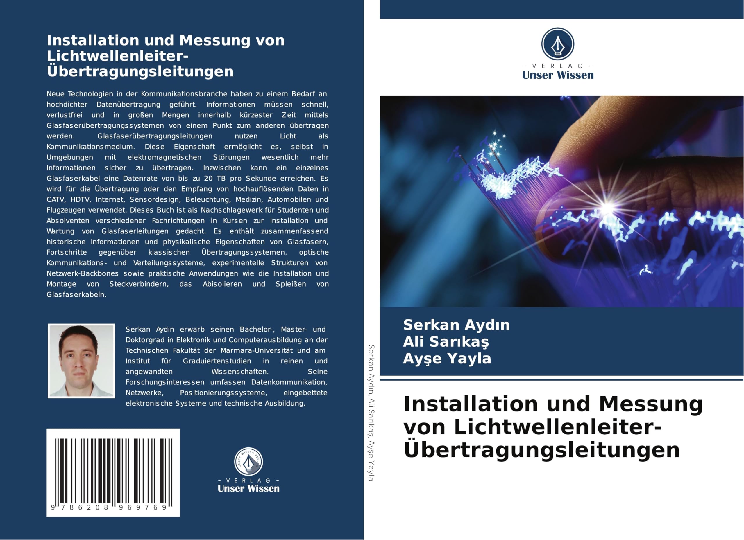 Installation und Messung von Lichtwellenleiter-Übertragungsleitungen Business & Technology