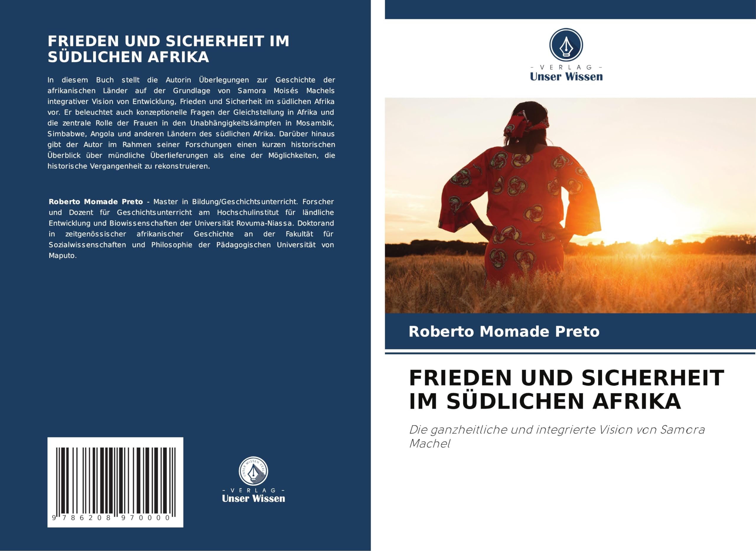 FRIEDEN UND SICHERHEIT IM SÜDLICHEN AFRIKA Natural Sciences