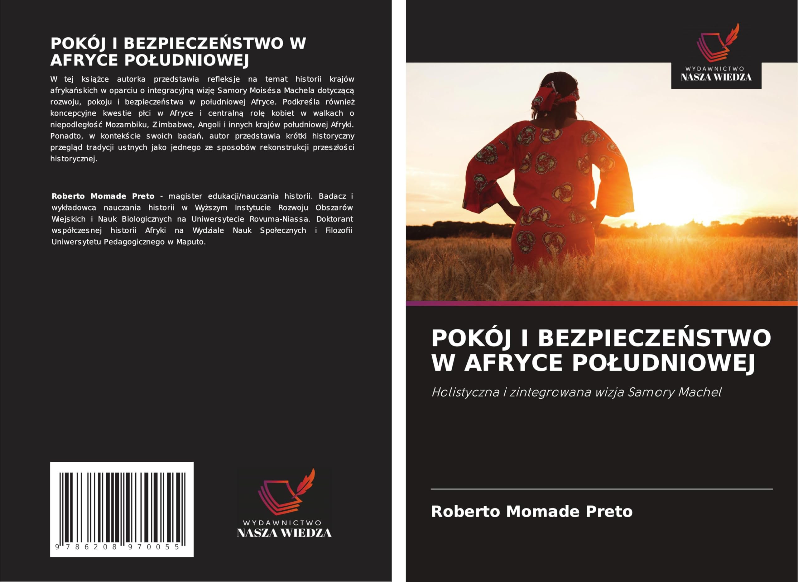 POKÓJ I BEZPIECZE¿STWO W AFRYCE PO¿UDNIOWEJ Natural Sciences
