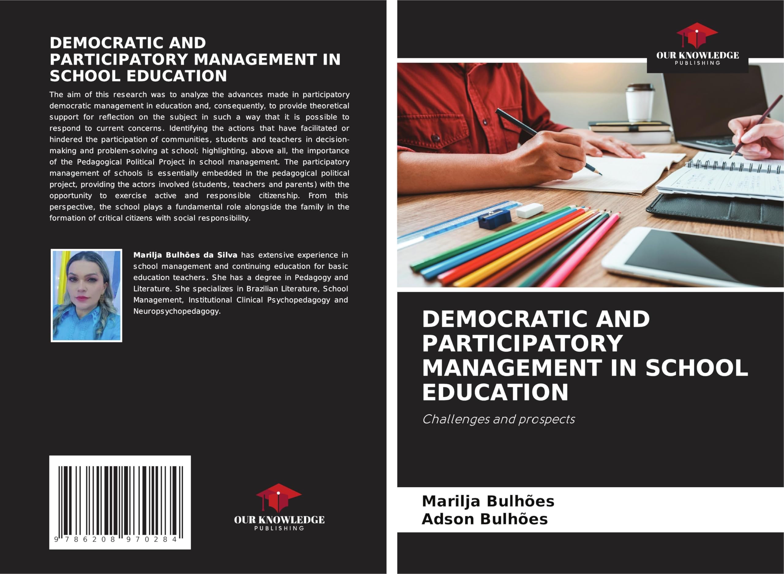 DEMOCRATIC AND PARTICIPATORY MANAGEMENT IN SCHOOL EDUCATION Education & Training