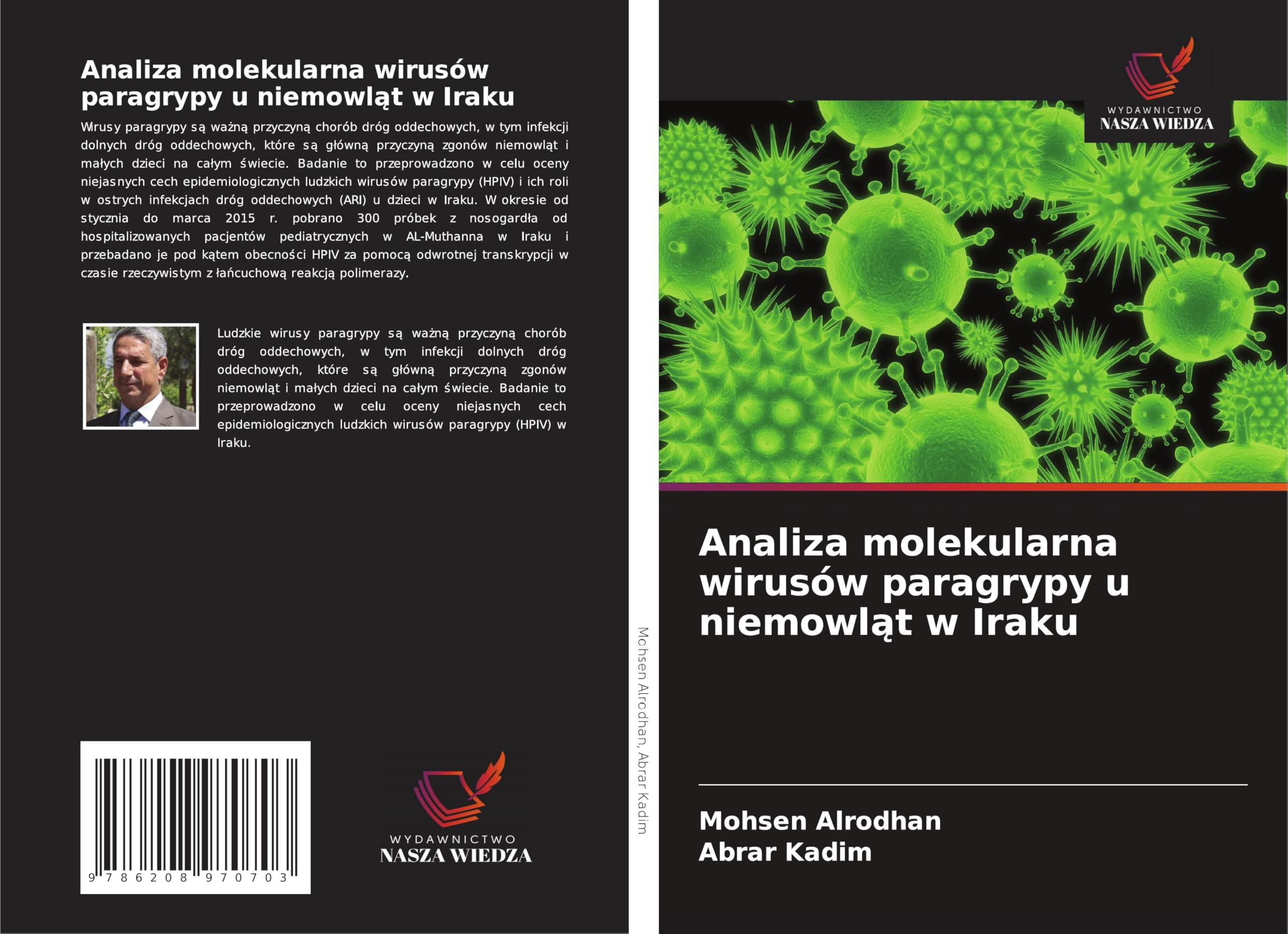Analiza molekularna wirusów paragrypy u niemowl¿t w Iraku Natural Sciences