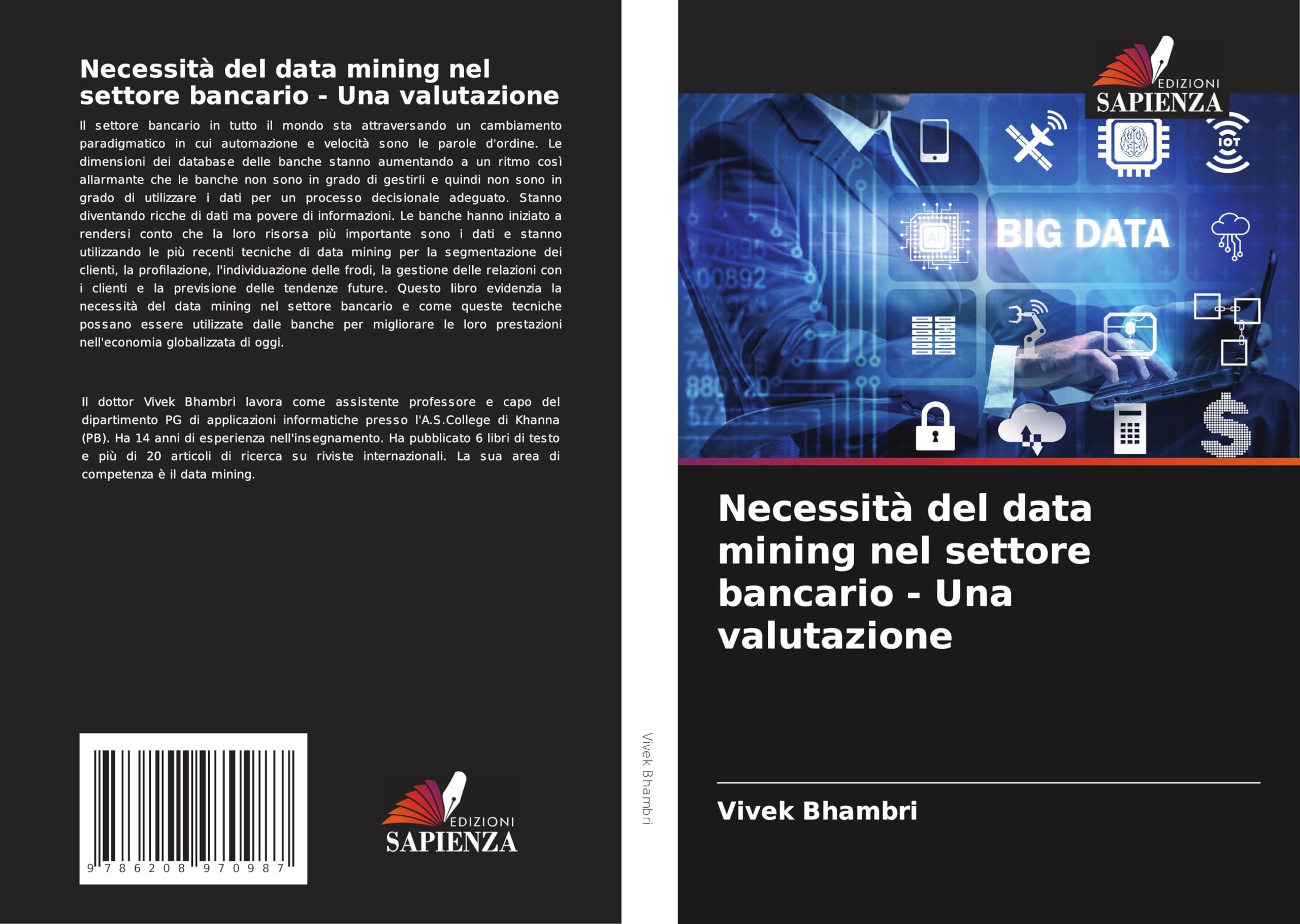 Necessità del data mining nel settore bancario - Una valutazione Business, Finance & Career