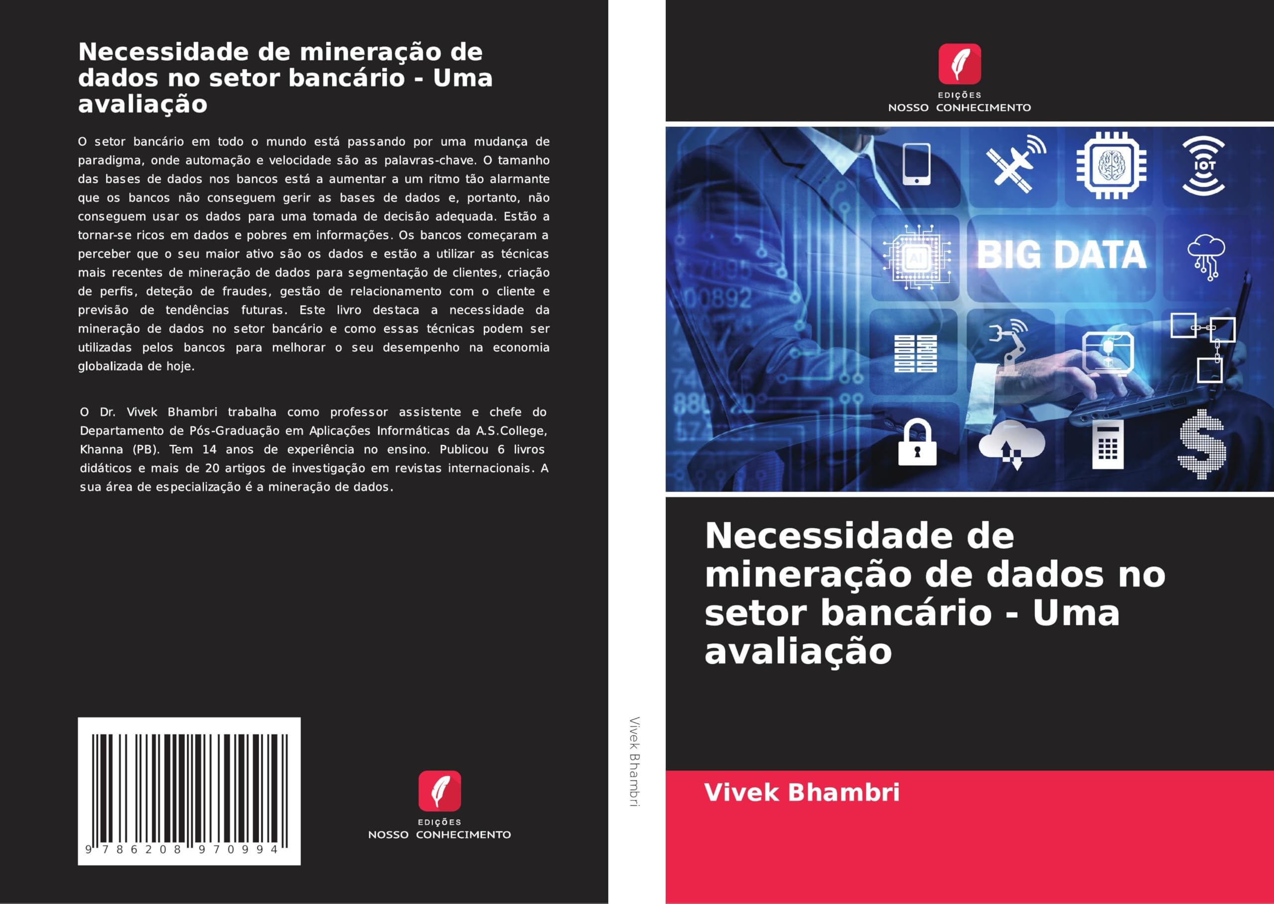 Necessidade de mineração de dados no setor bancário - Uma avaliação Business, Finance & Career