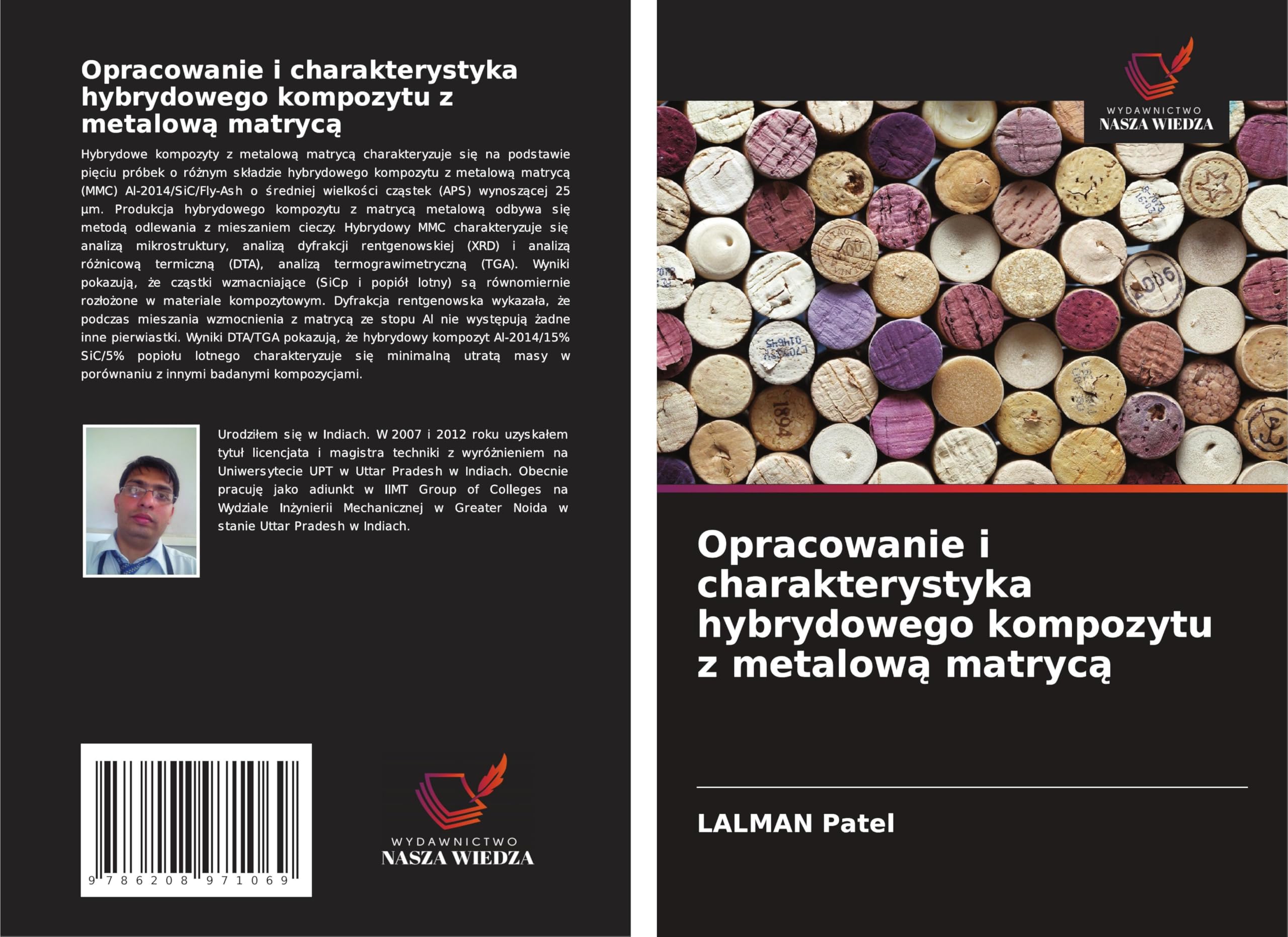 Opracowanie i charakterystyka hybrydowego kompozytu z metalow¿ matryc¿ Business & Technology