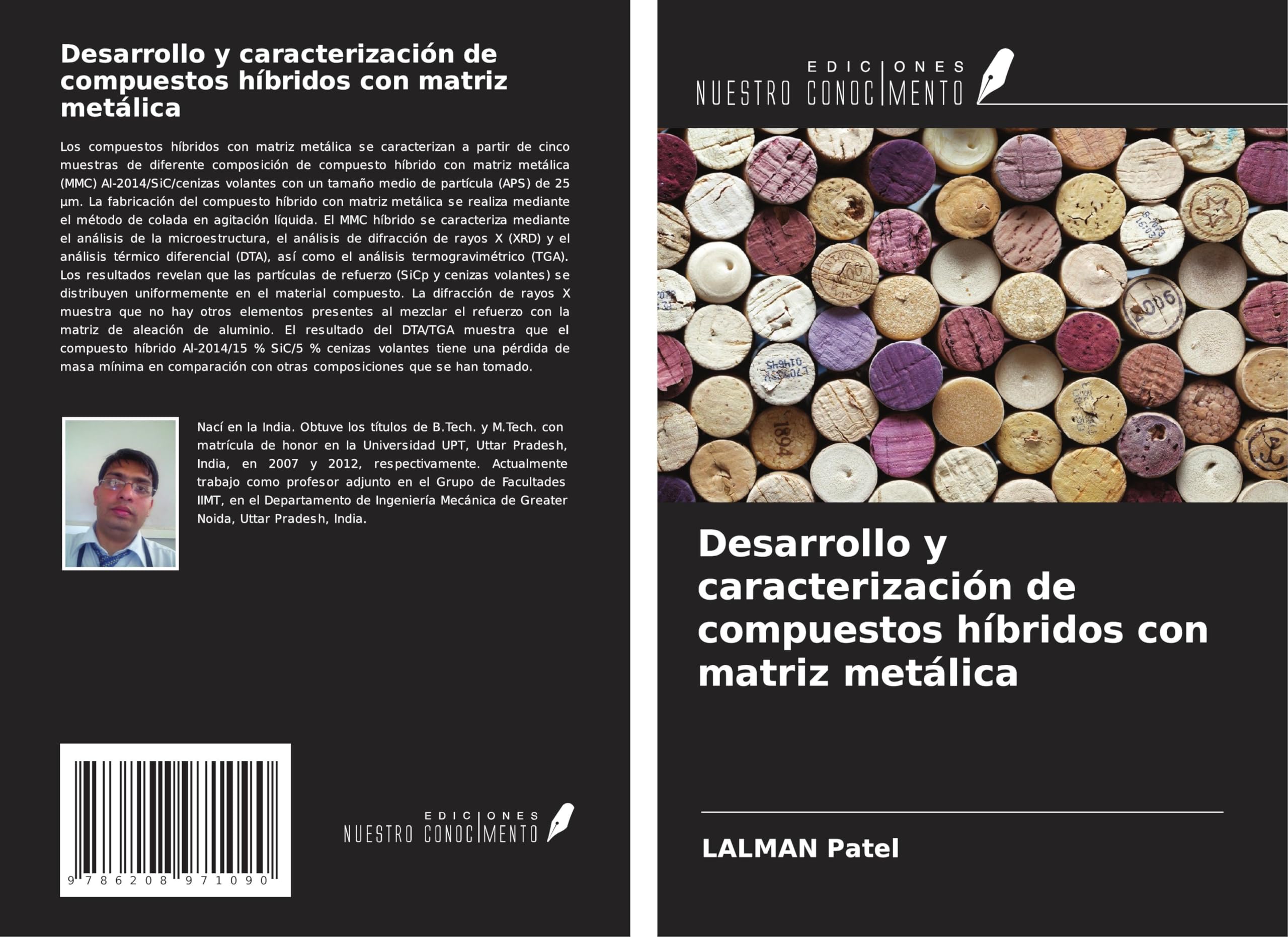 Desarrollo y caracterización de compuestos híbridos con matriz metálica Business & Technology