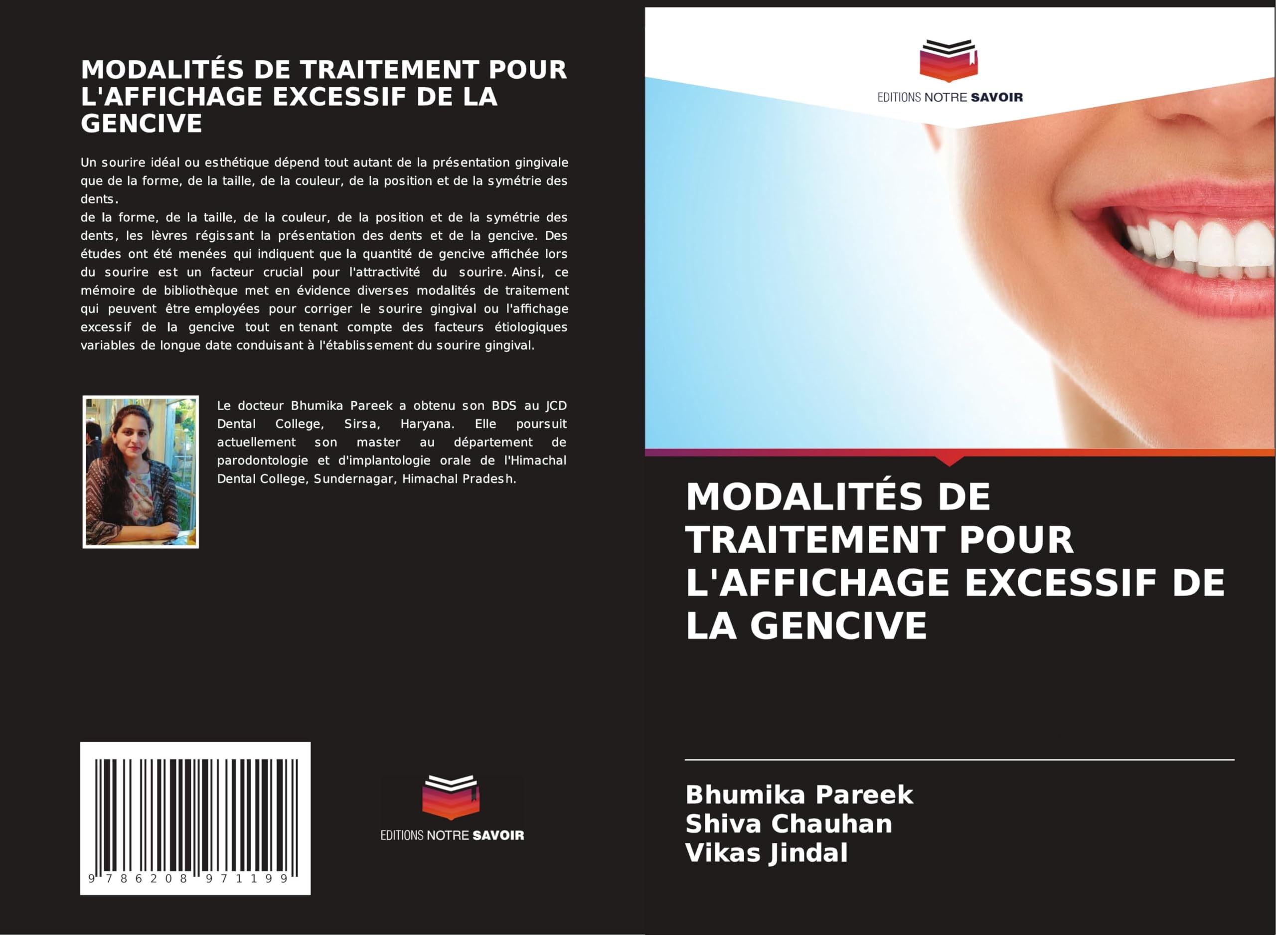 MODALITÉS DE TRAITEMENT POUR L'AFFICHAGE EXCESSIF DE LA GENCIVE Medicine