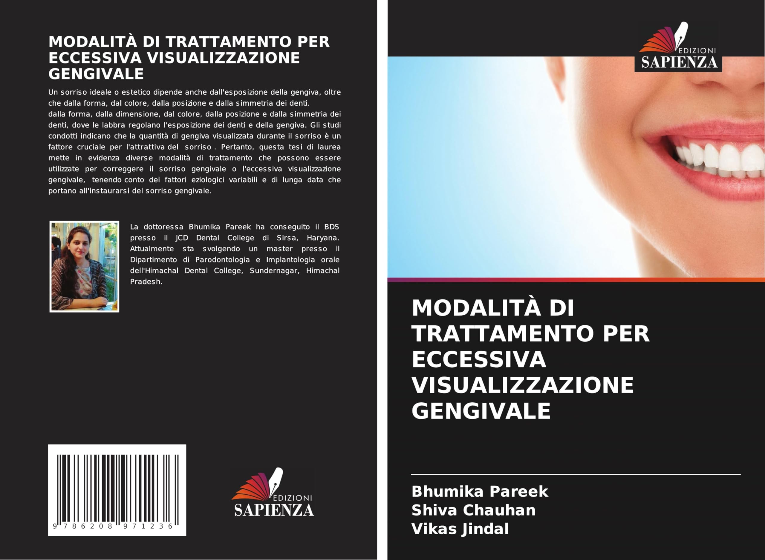 MODALITÀ DI TRATTAMENTO PER ECCESSIVA VISUALIZZAZIONE GENGIVALE Medicine