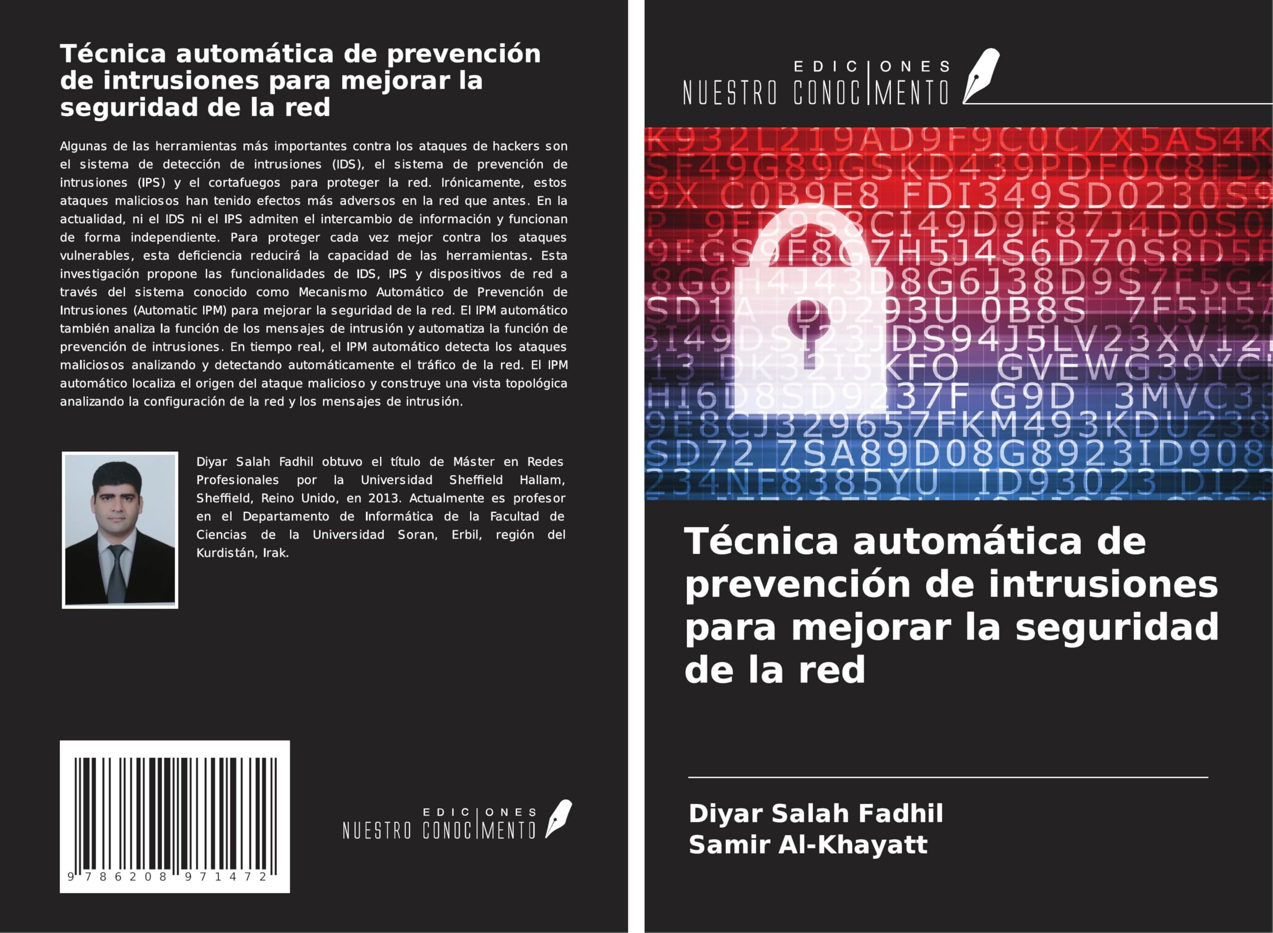 Técnica automática de prevención de intrusiones para mejorar la seguridad de la red Computer Science