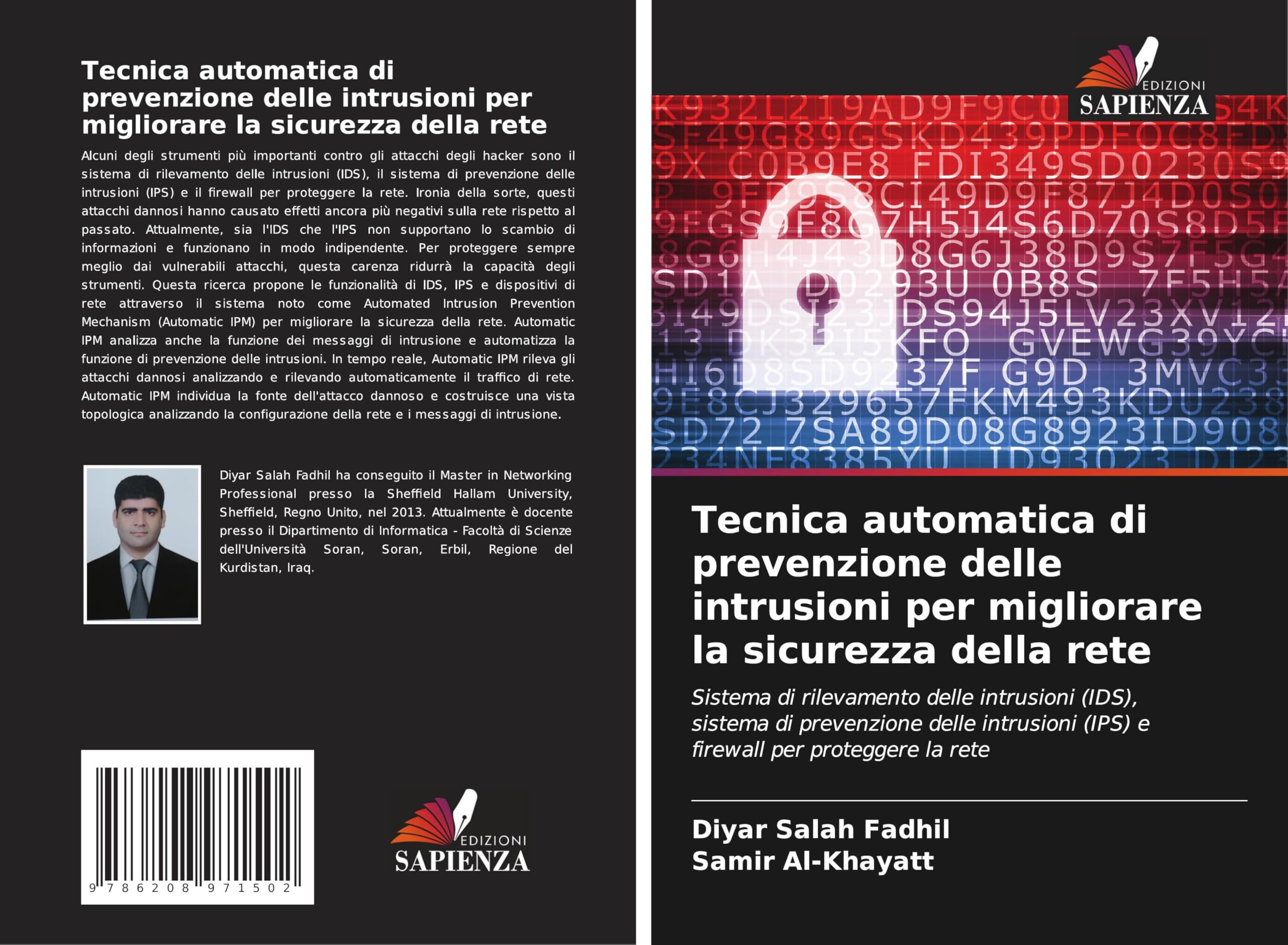 Tecnica automatica di prevenzione delle intrusioni per migliorare la sicurezza della rete Computer Science