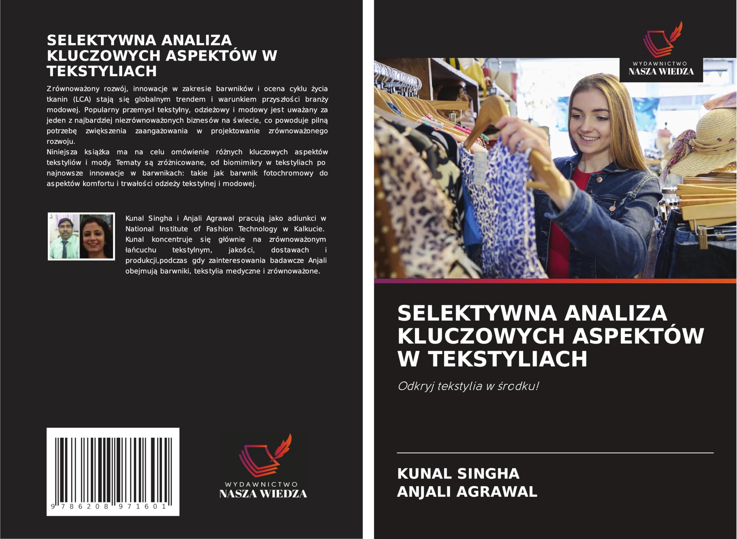 SELEKTYWNA ANALIZA KLUCZOWYCH ASPEKTÓW W TEKSTYLIACH Business & Technology