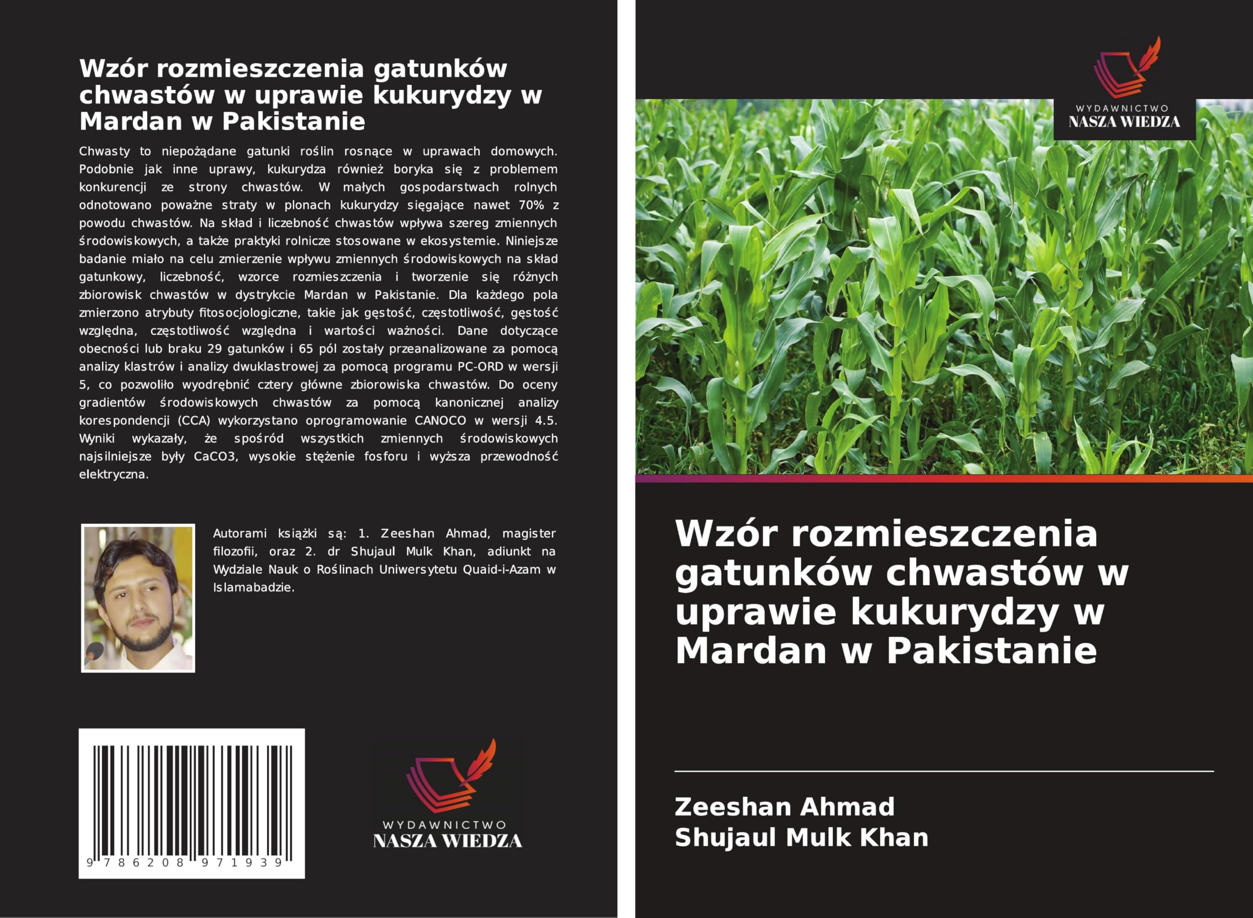 Wzór rozmieszczenia gatunków chwastów w uprawie kukurydzy w Mardan w Pakistanie Natural Sciences