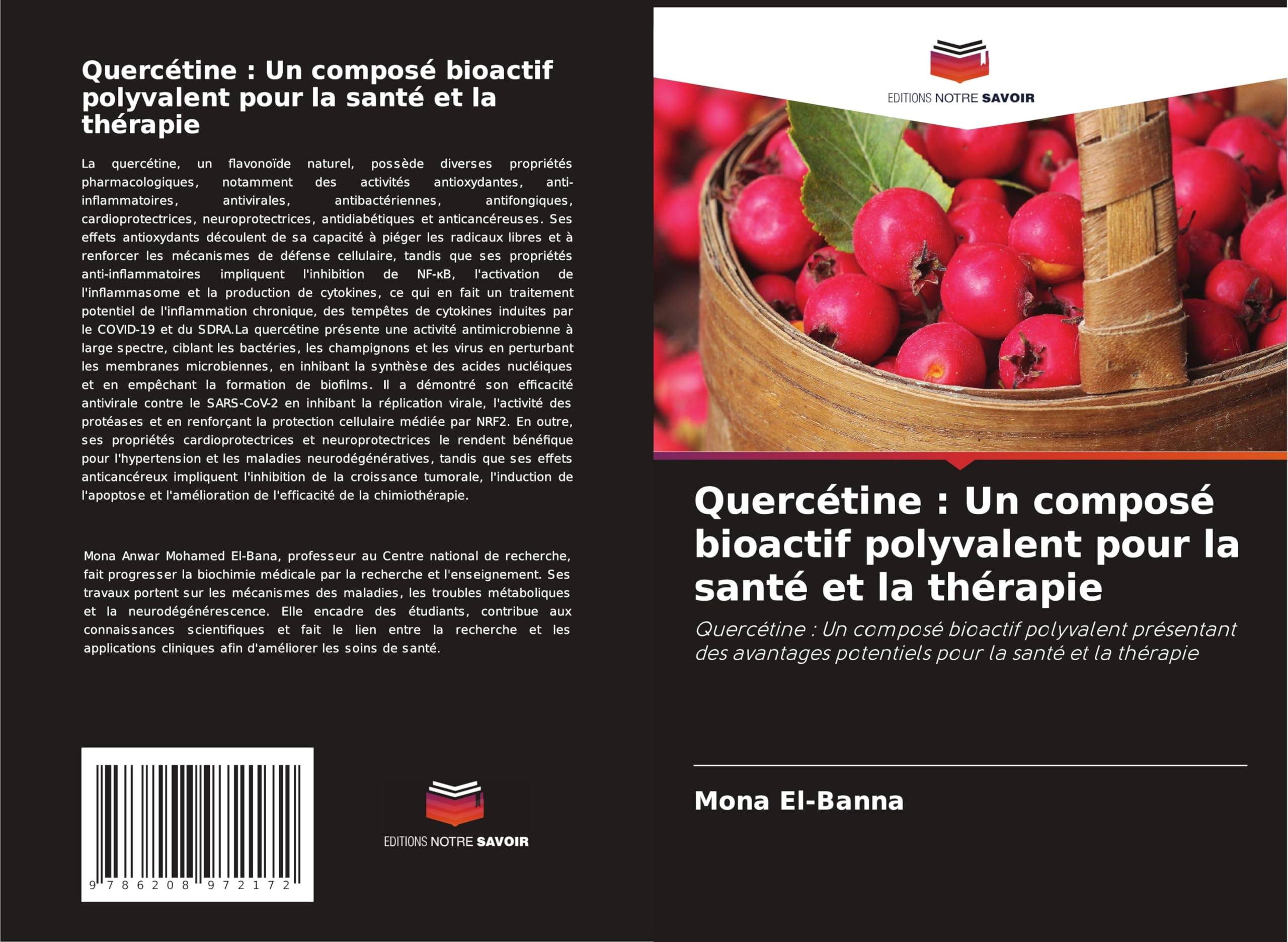 Quercétine : Un composé bioactif polyvalent pour la santé et la thérapie Natural Sciences