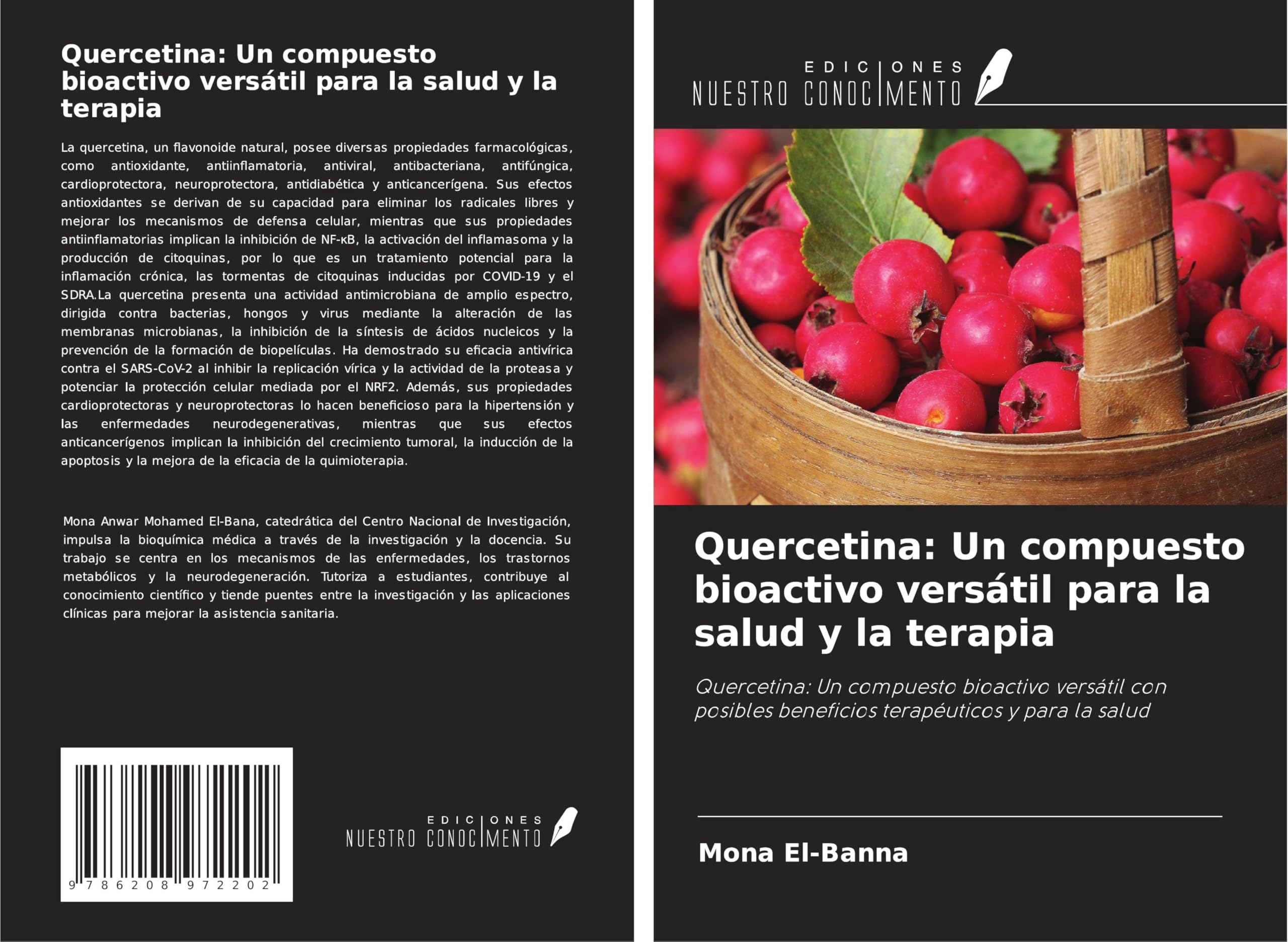 Quercetina: Un compuesto bioactivo versátil para la salud y la terapia Natural Sciences