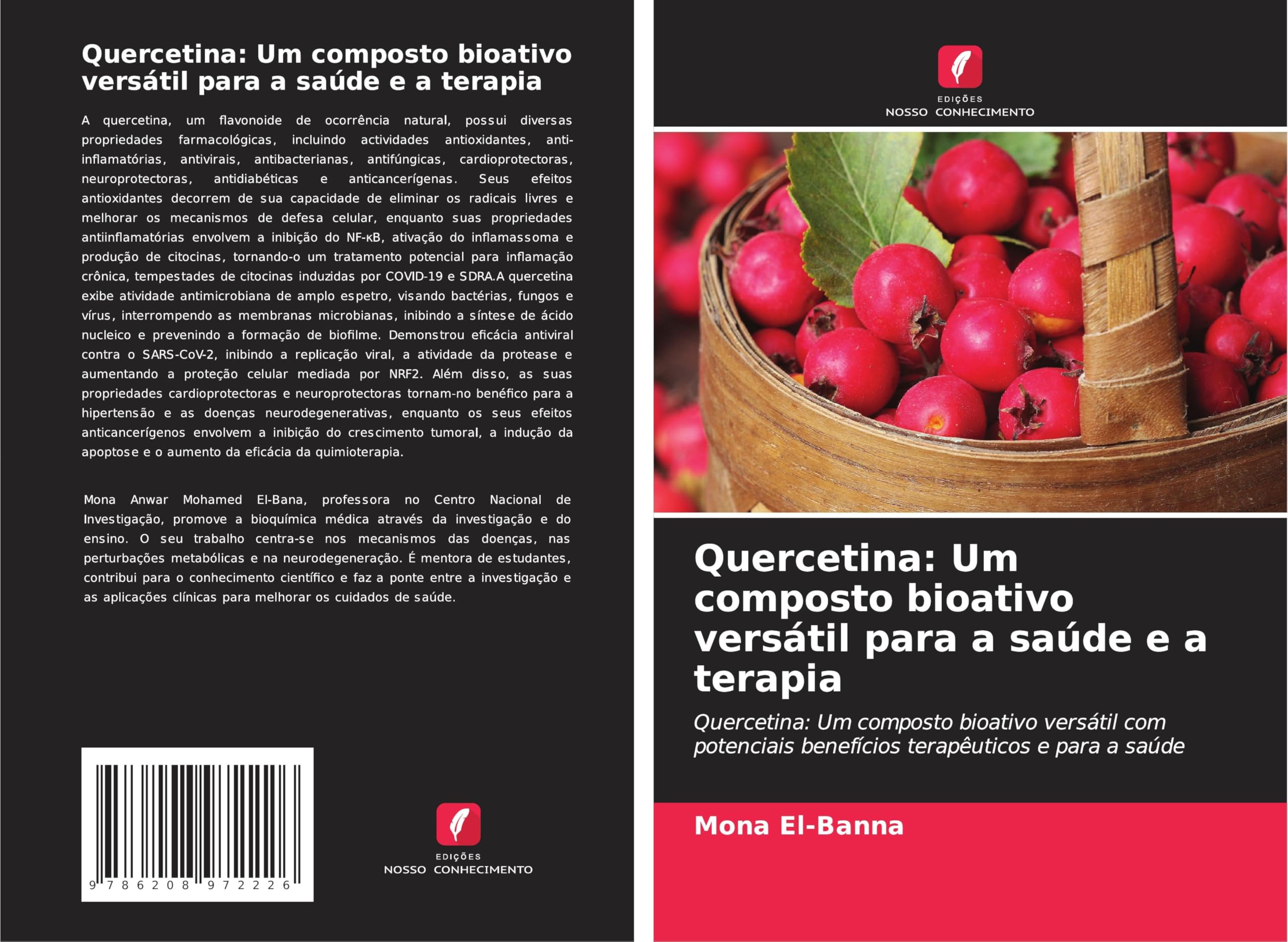 Quercetina: Um composto bioativo versátil para a saúde e a terapia Natural Sciences