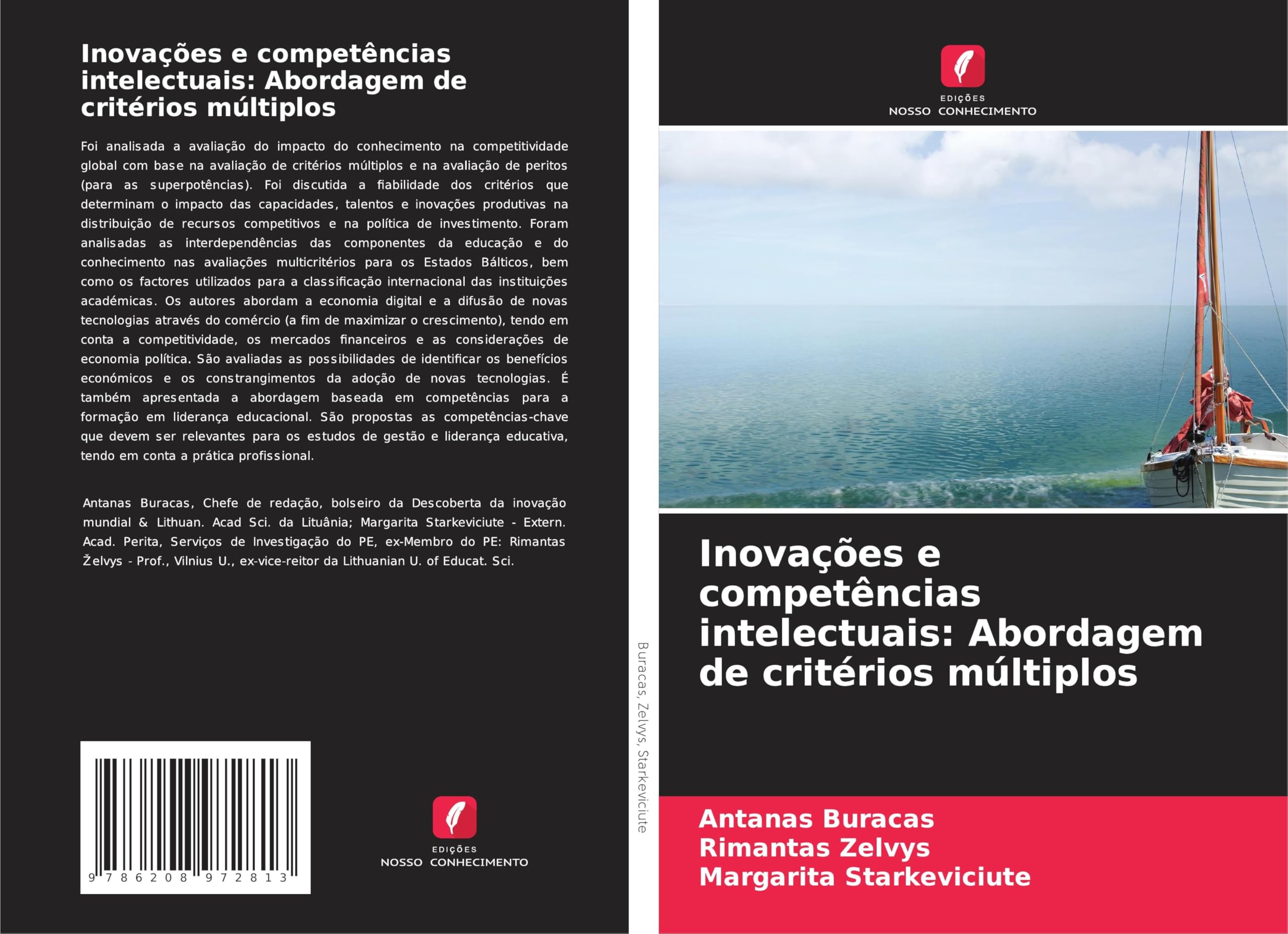 Inovações e competências intelectuais: Abordagem de critérios múltiplos Business, Finance & Career