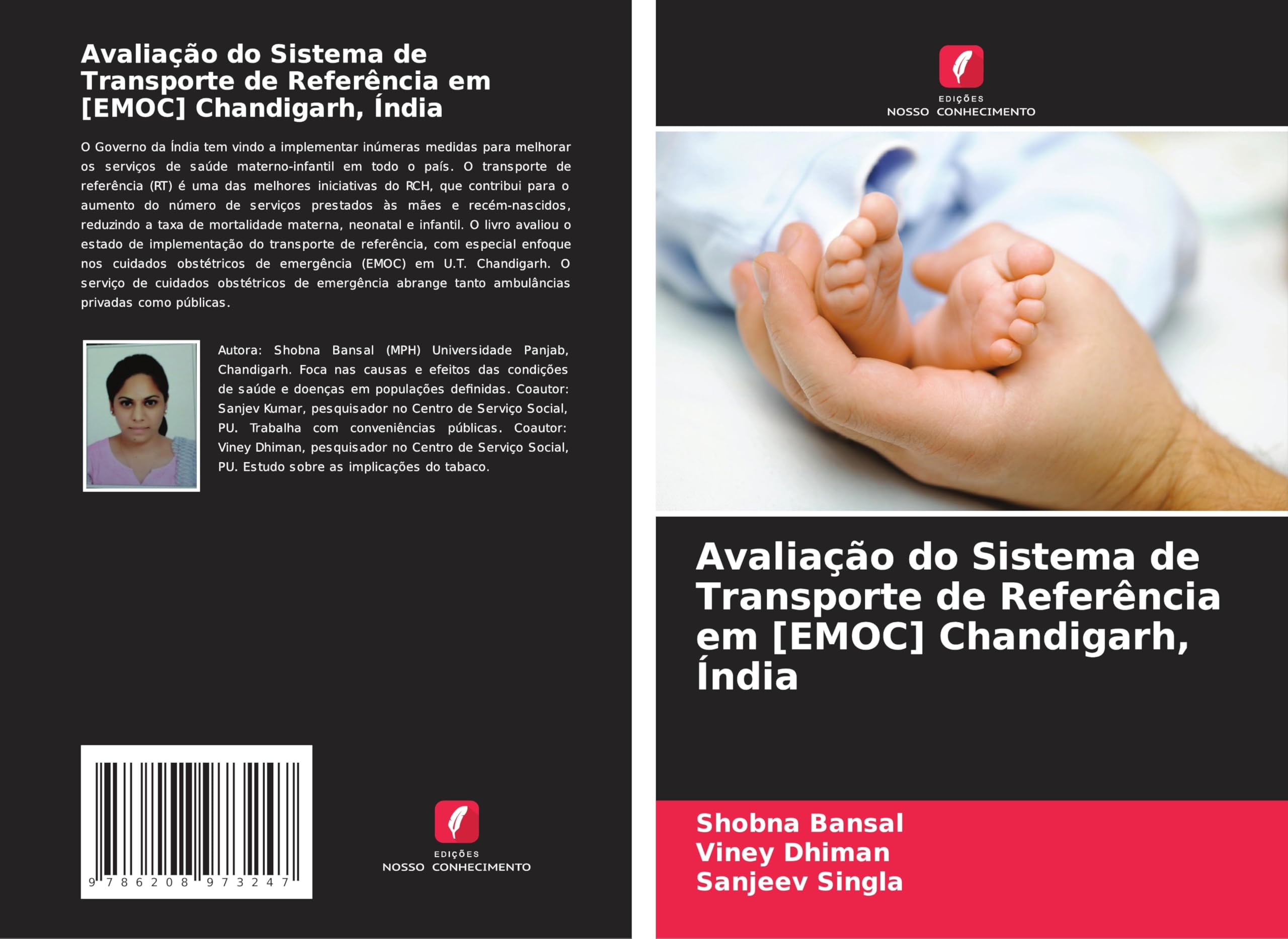 Avaliação do Sistema de Transporte de Referência em [EMOC] Chandigarh, Índia Medicine